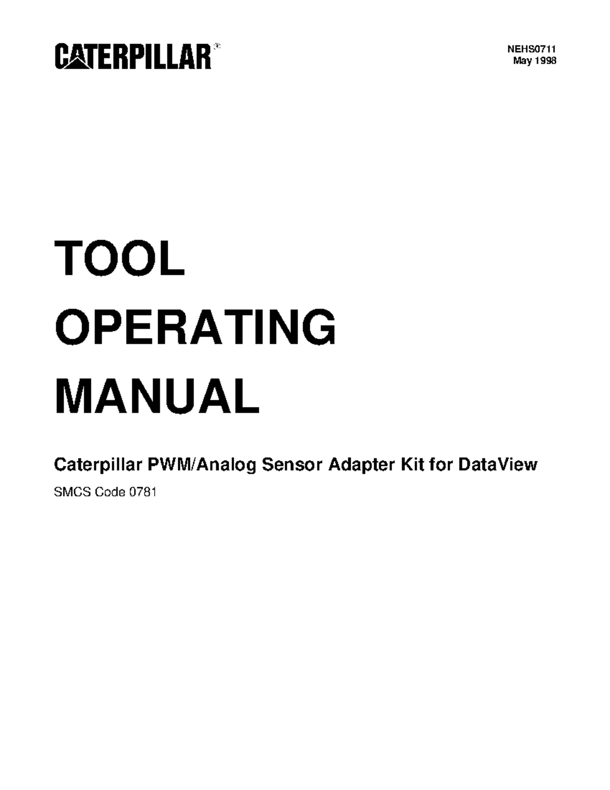 NEHS0711 Caterpillar PWM Sensor Adapter Kit Operating Manual - Studocu