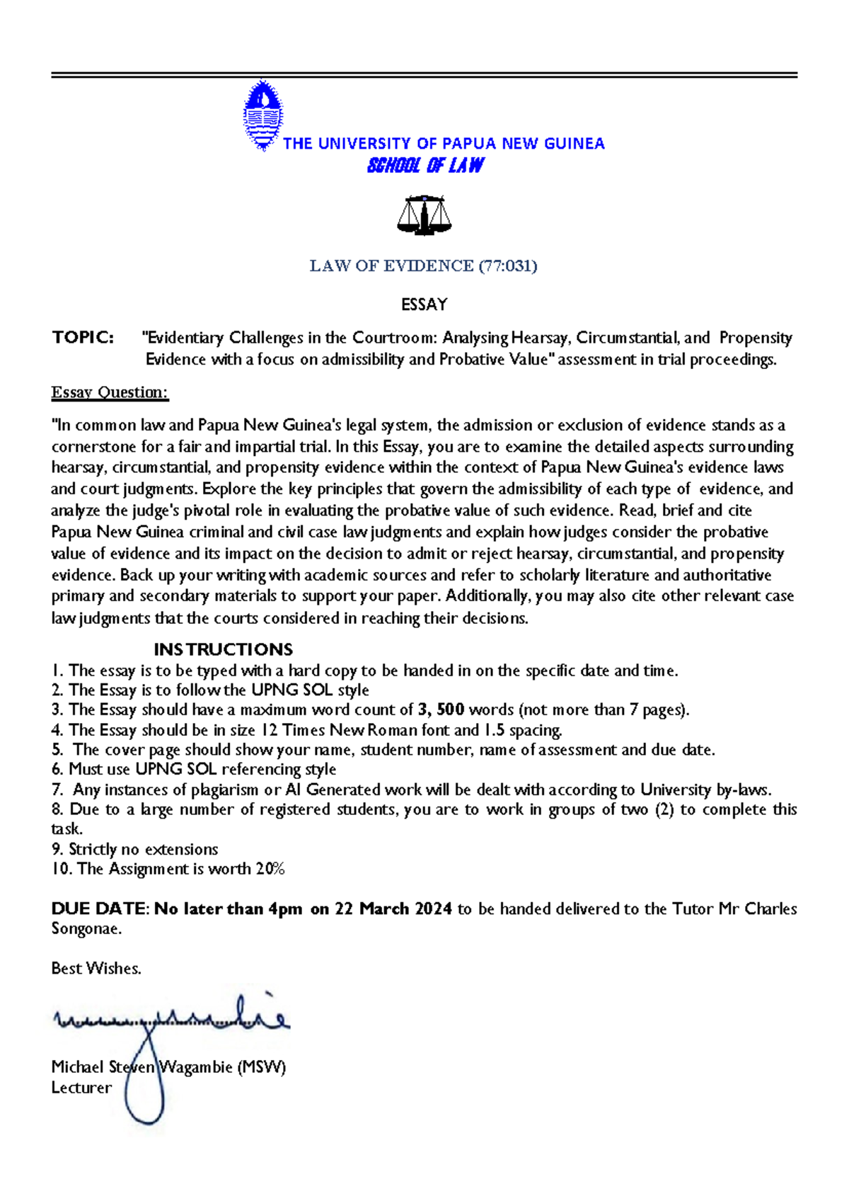 UPNG SOL Law of Evidence (77:031) Essay: Hearsay, Circumstantial ...