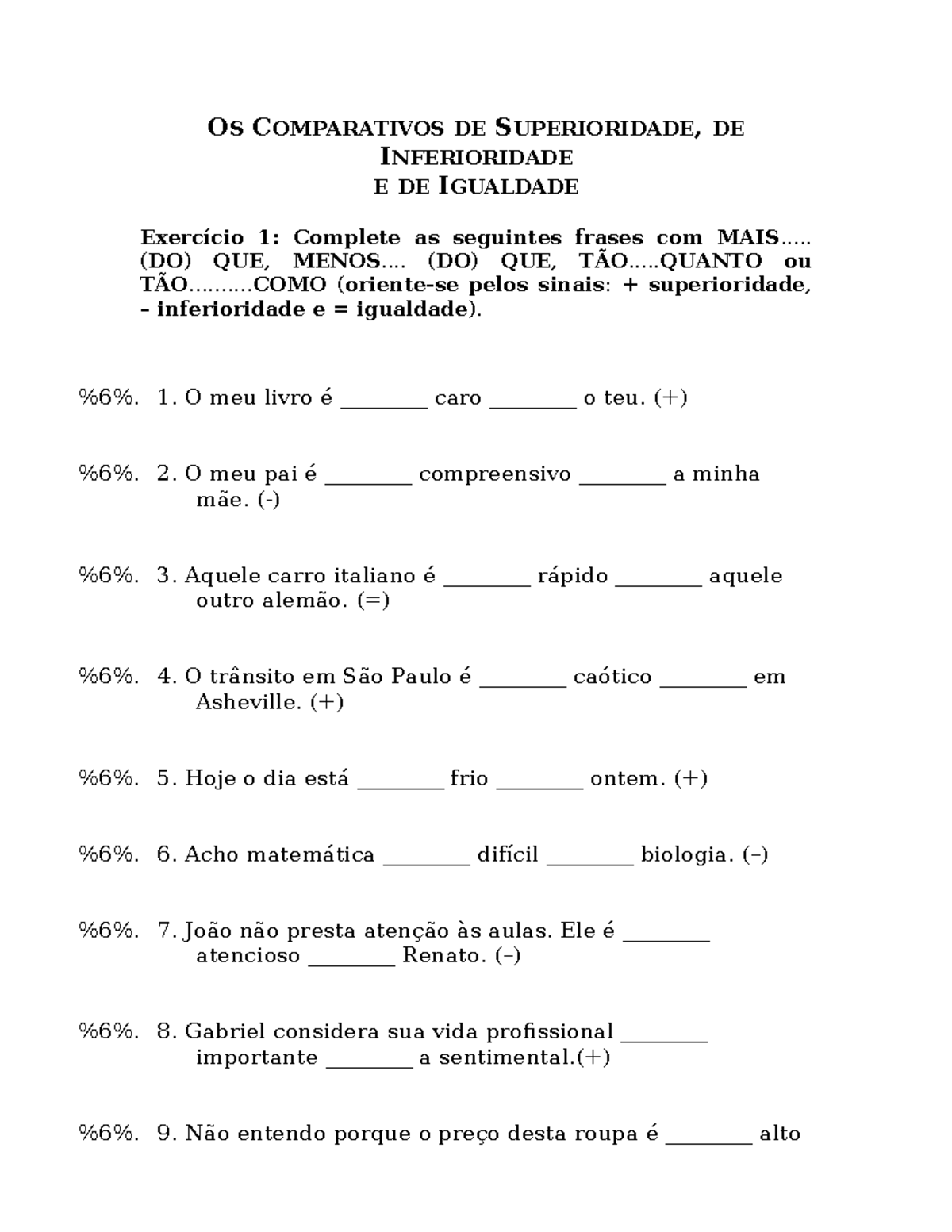 Exerci%CC%81cios+de+Comparativos+ - OS COMPARATIVOS DE SUPERIORIDADE ...