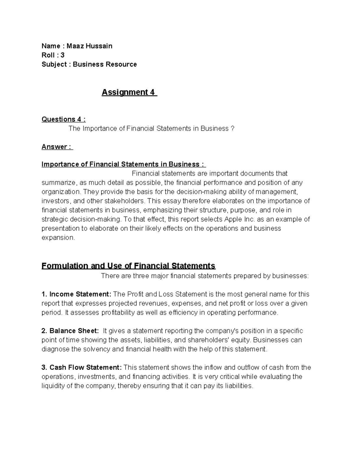 Business Resources Questions 4 - Name : Maaz Hussain Roll : 3 Subject ...