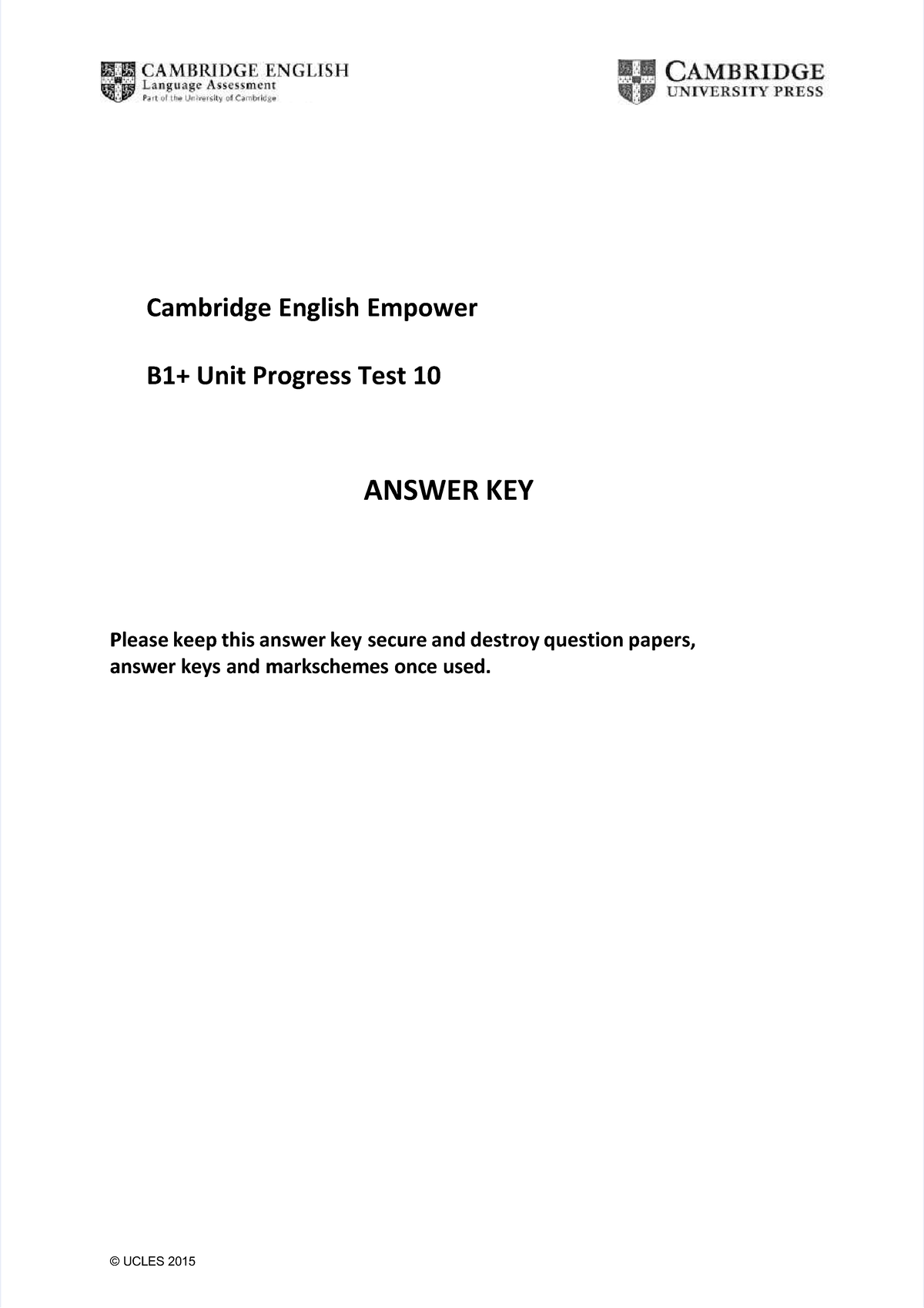 Cambridge English Empower B1 Unit Progress Test 10 Answer Key - Studocu