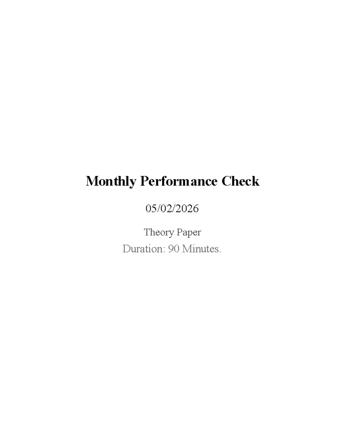 Practice Paper: Monthly Performance Check Theory (90 Min) - Studocu