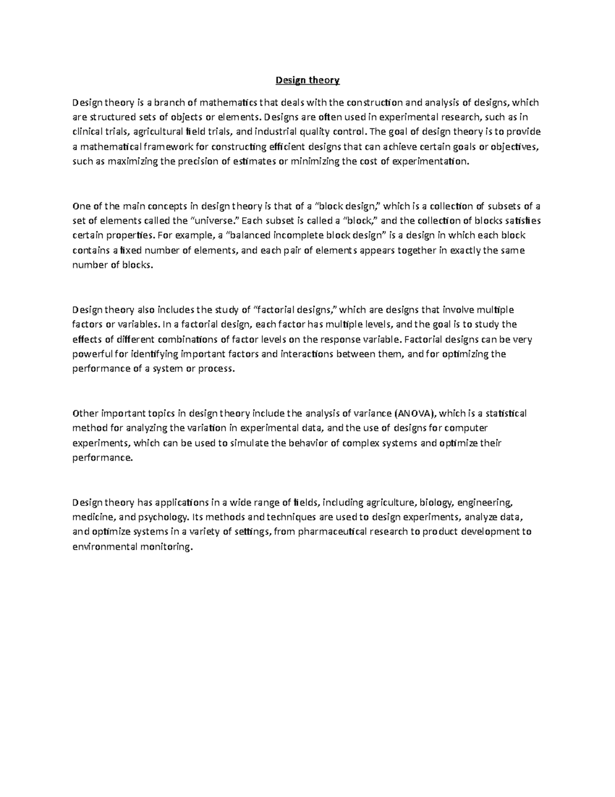 Design theory - Design theory Design theory is a branch of mathematics ...