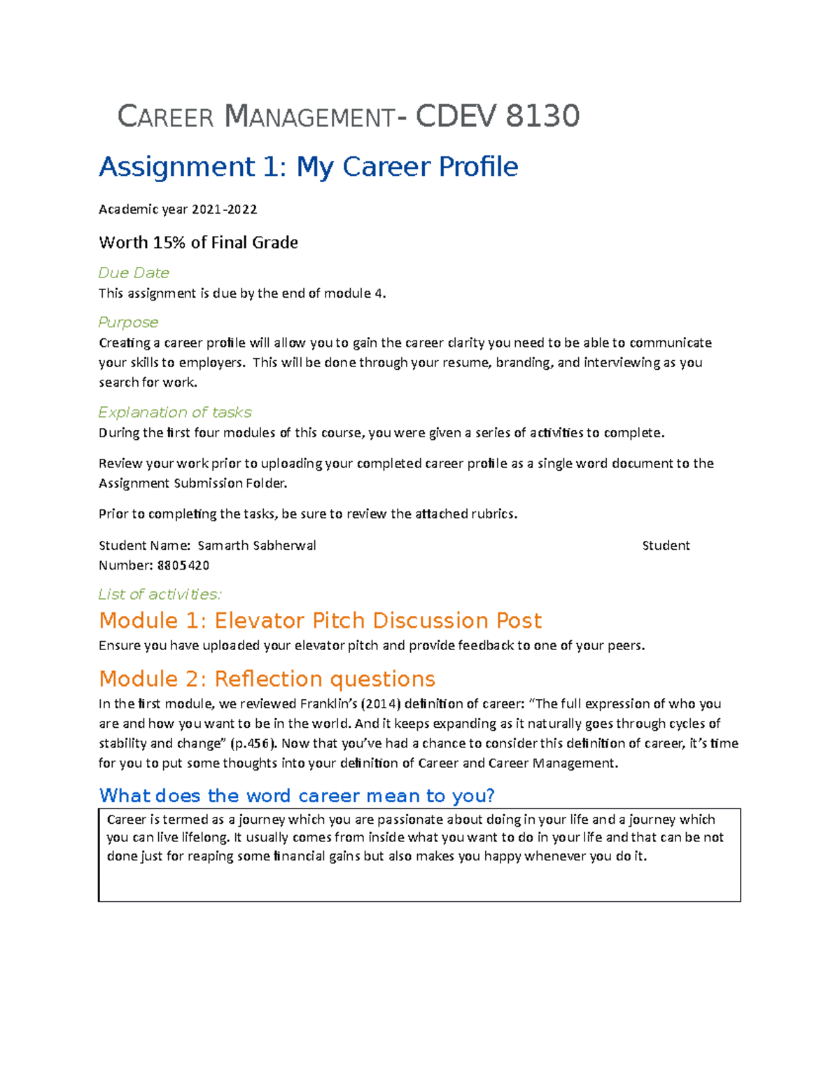 Career profile assignment - CAREER MANAGEMENT- CDEV 8130 Assignment 1 ...