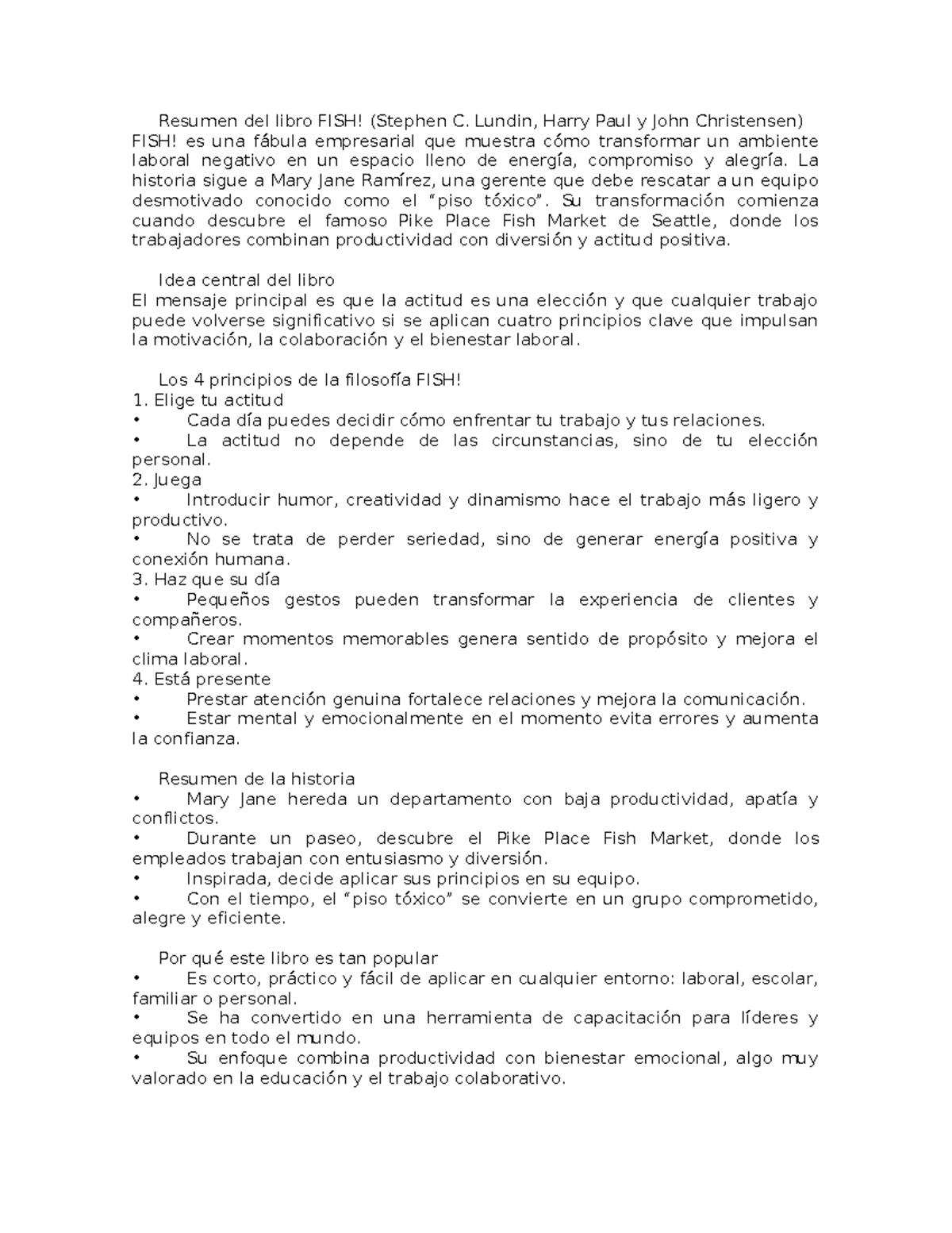 Resumen del libro FISH! - Transformación Laboral y Motivación - Studocu