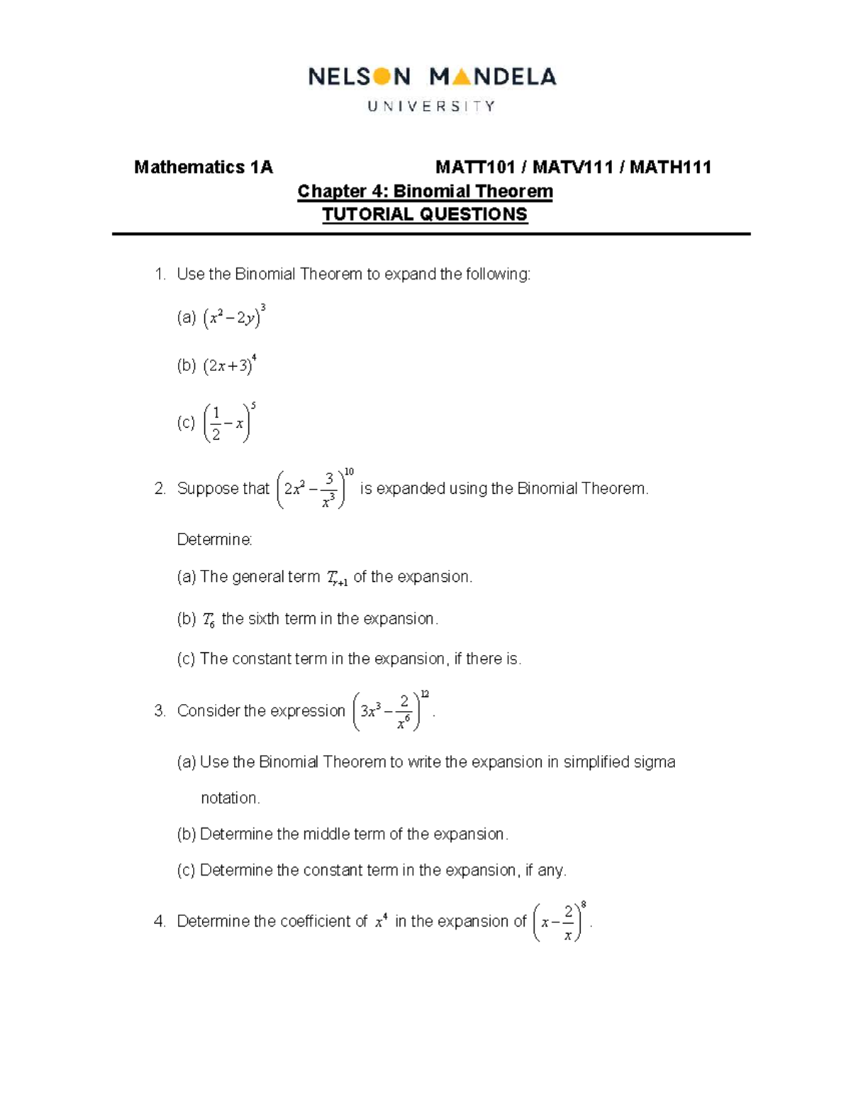 Mathematics 1A MATT101 Chapter 4: Binomial Theorem Tutorial Qs - Studocu