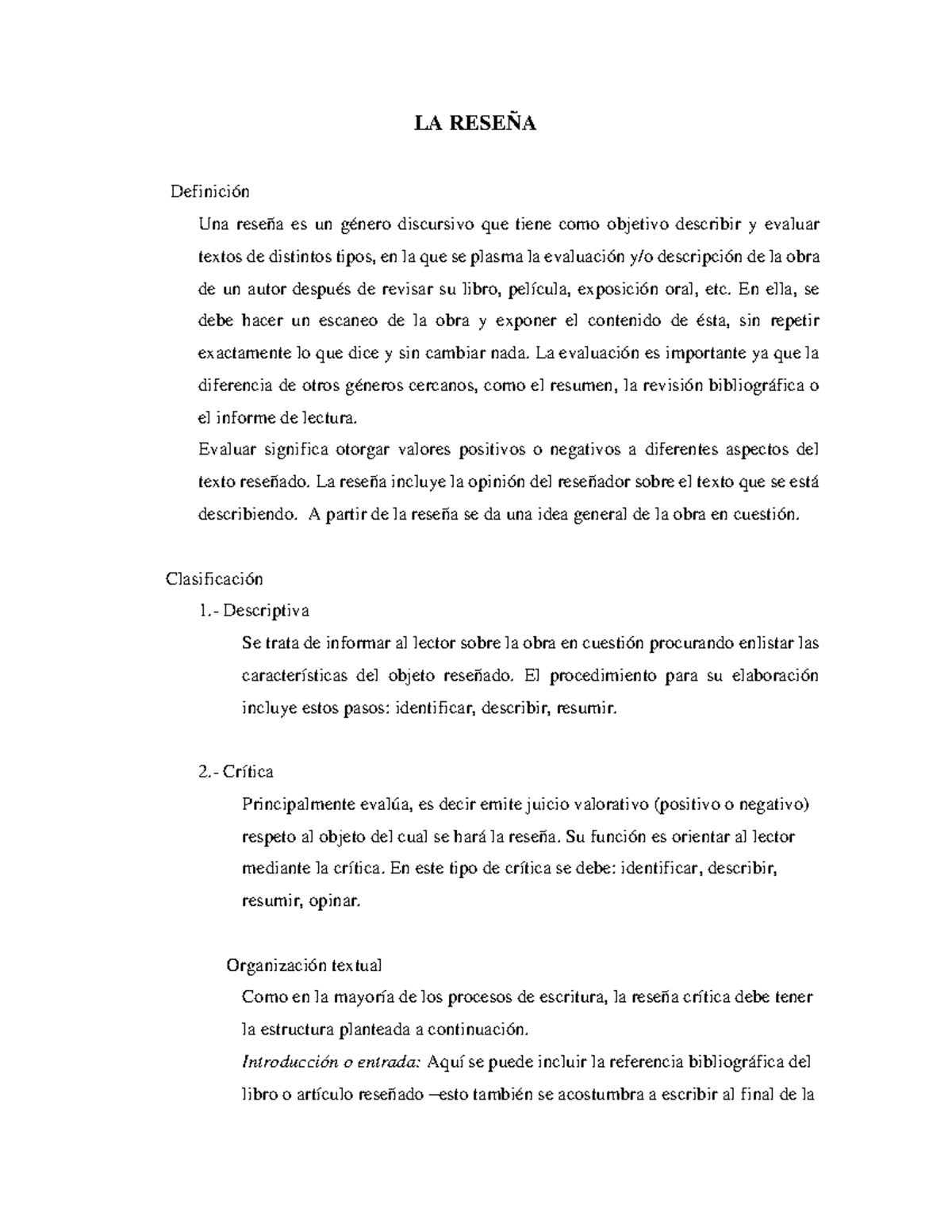 La reseña - LA RESEÑA Definición Una reseña es un género discursivo que ...