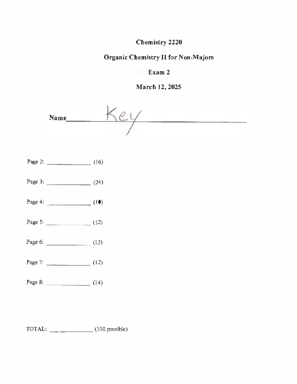 S25 Exam 2 Answer Key - Chemistry 2220 Organic Chemistry II for Non ...