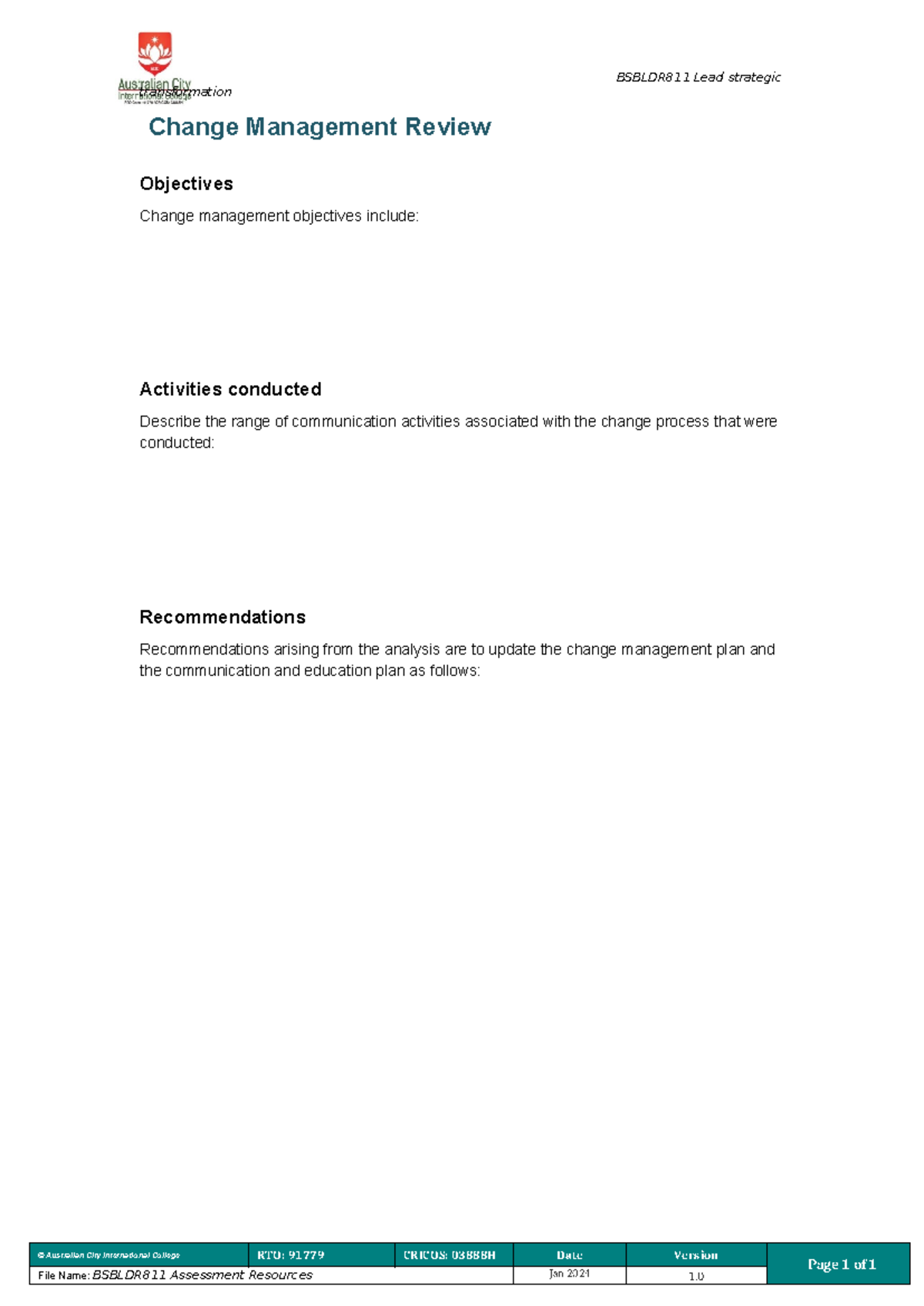 Change Management Review Template - BSBLDR811 Lead strategic ...