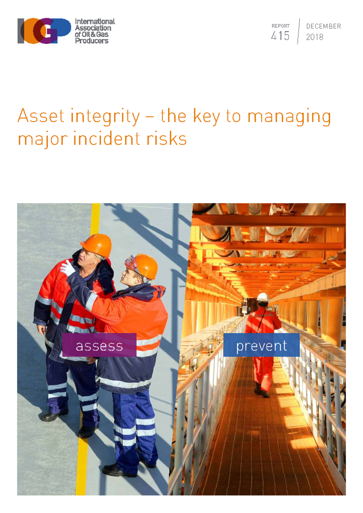 IOGP Report 415: Asset Integrity for Major Incident Risk Management ...
