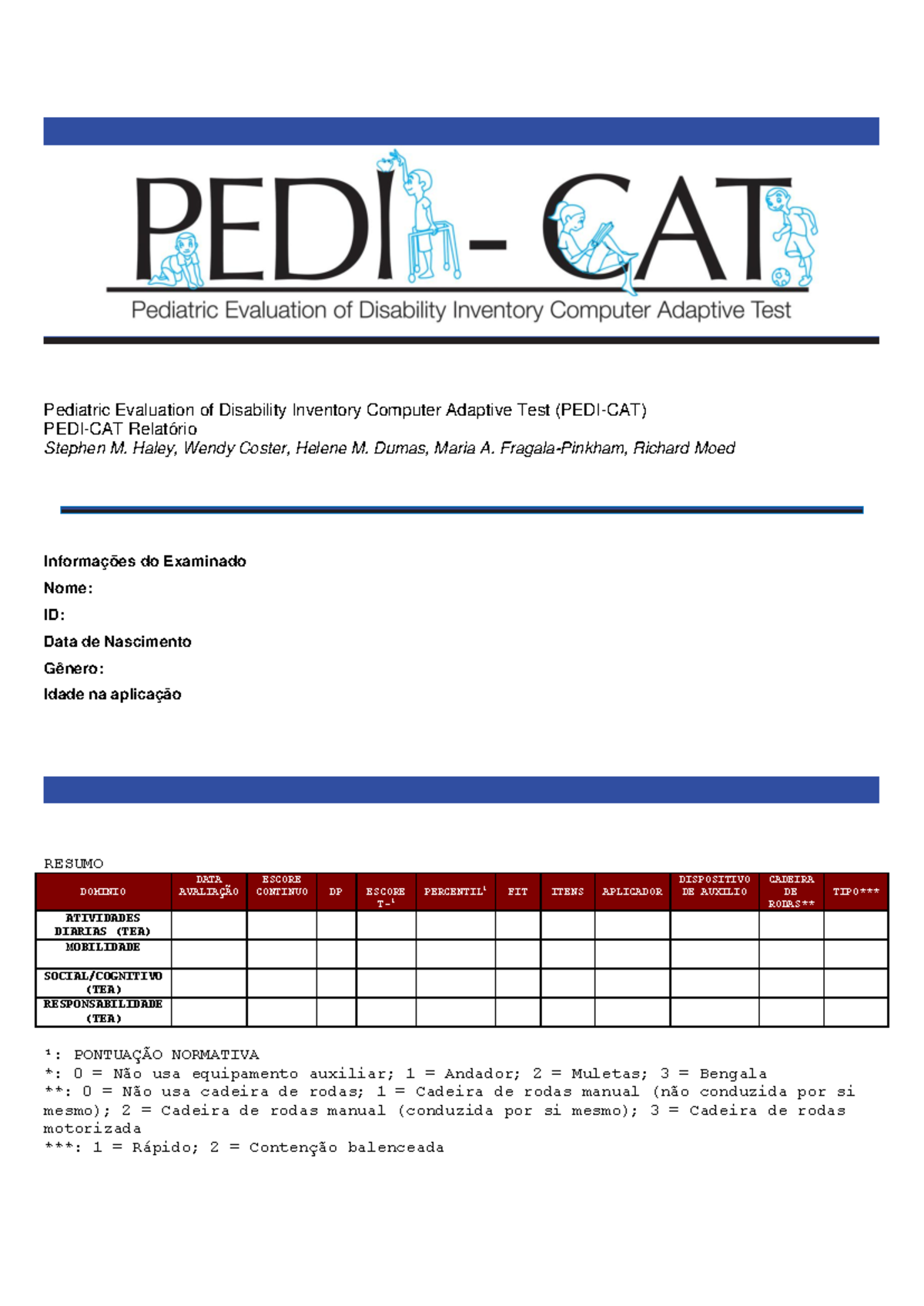 Pedi-CAT: Avaliação Infantil de Habilidades e Mobilidade - Studocu