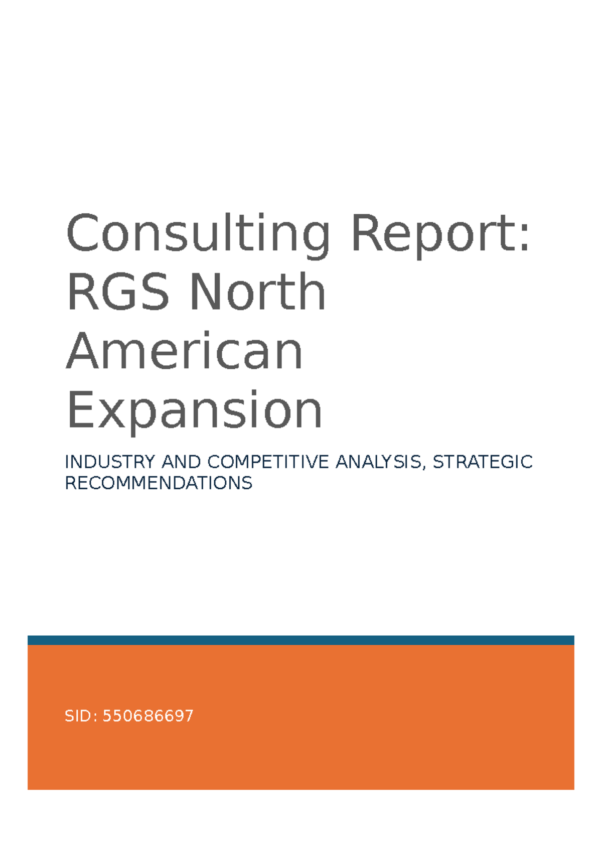 Consulting Report: RGS North American Expansion Strategy Analysis - Studocu