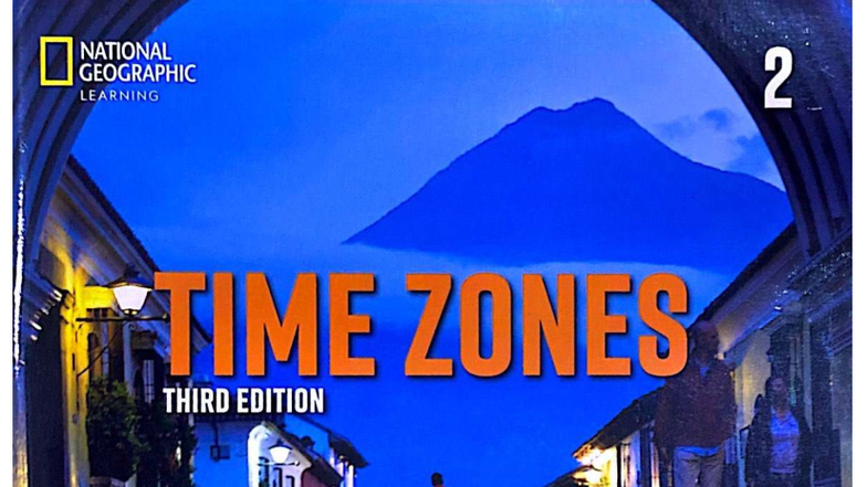 NATIONAL GEOGRAPHIC LEARNING 2 TIME ZONES 3RD ED. WORKBOOK NOTES