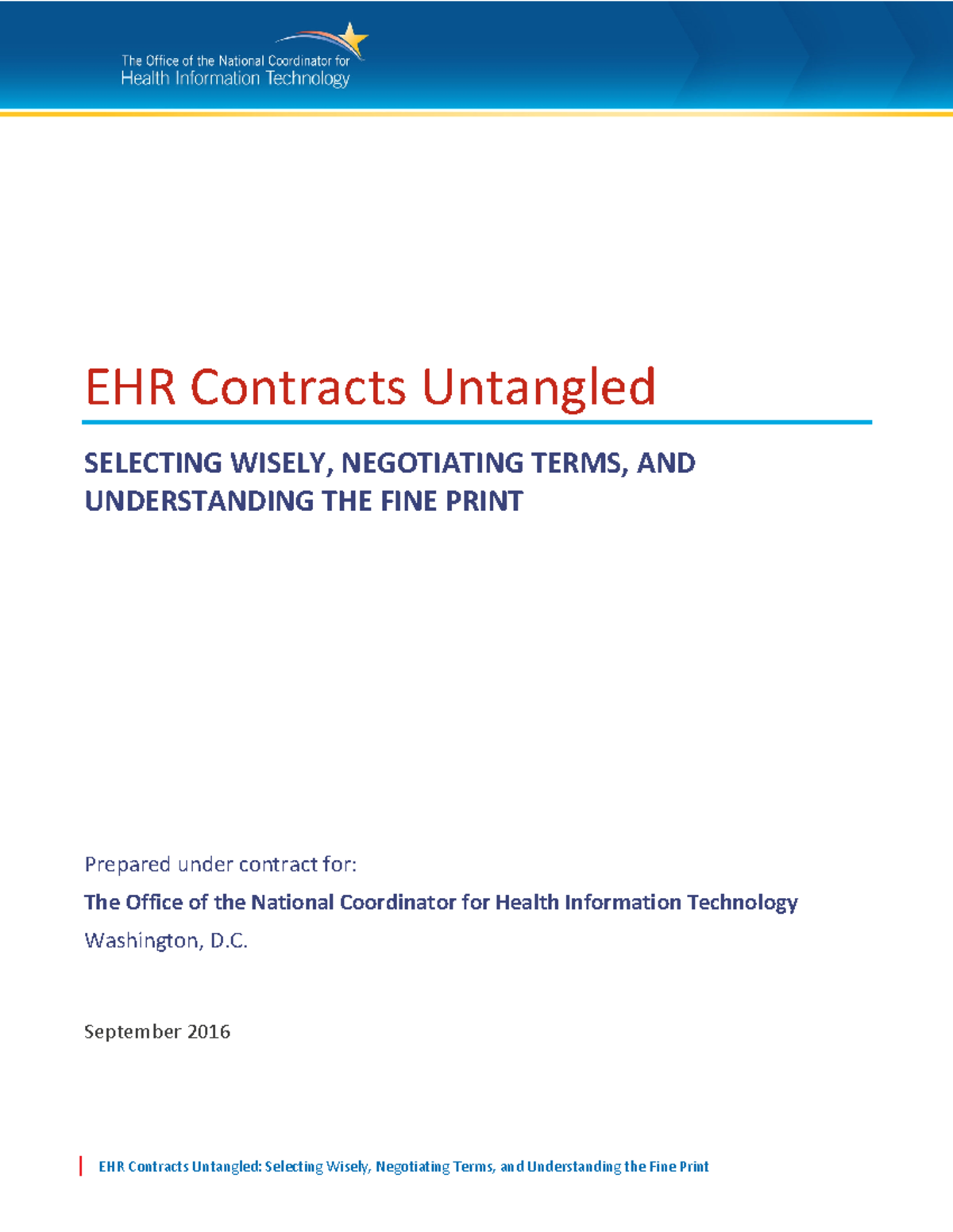 EHR Contracts Untangled - EHR Contracts Untangled SELECTING WISELY ...