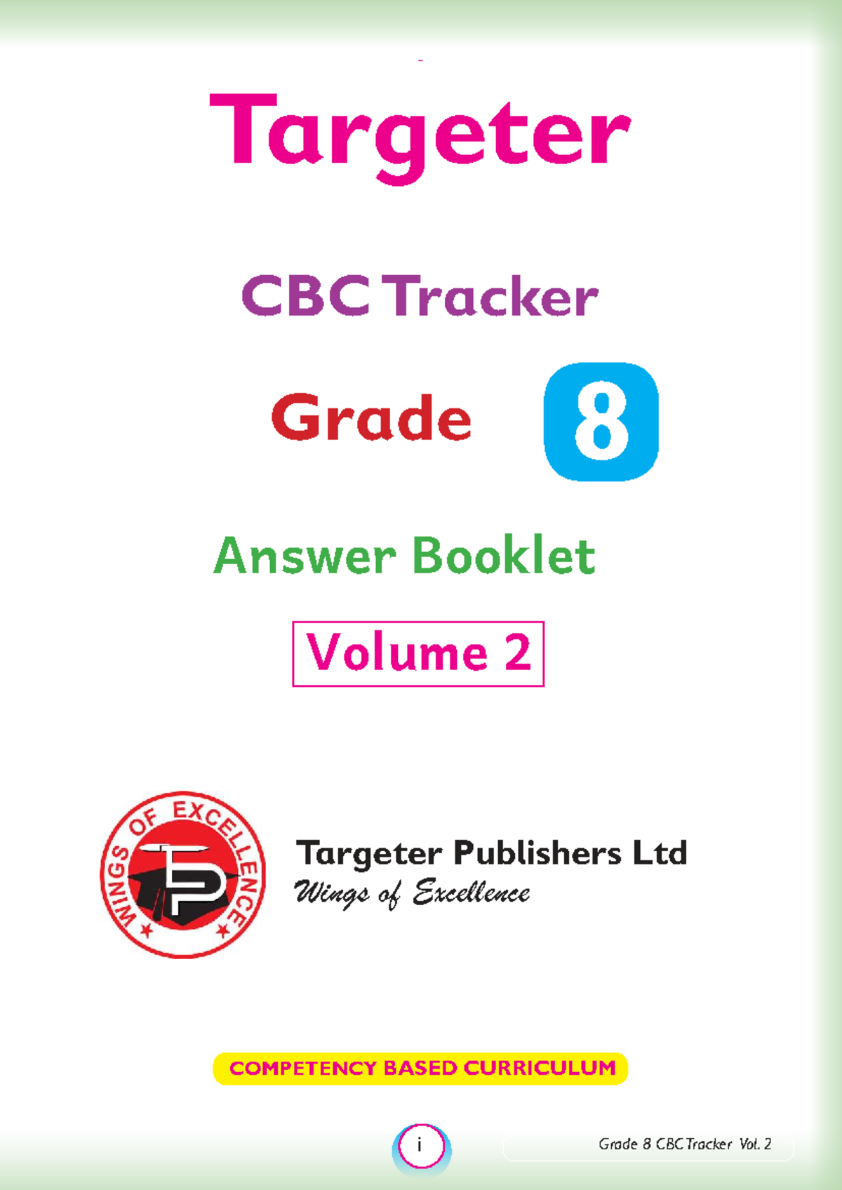 Grade 8 CBC Tracker Answer Booklet Volume 2 - Final Edition - Studocu