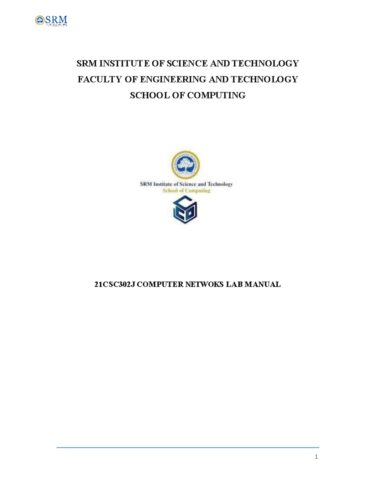 CN Lab Manual for Exp-1 & 2 - 1 SRM INSTITUTE OF SCIENCE AND TECHNOLOGY ...