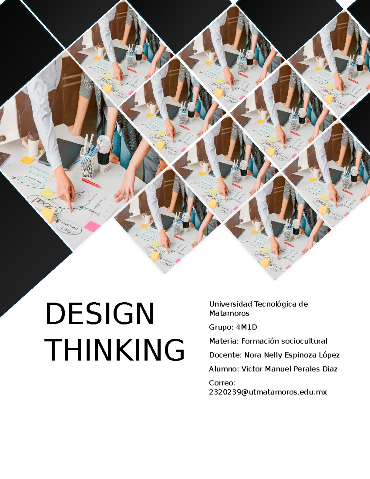 Diseño y Aplicación del Design Thinking - Formación Sociocultural 4M1D ...