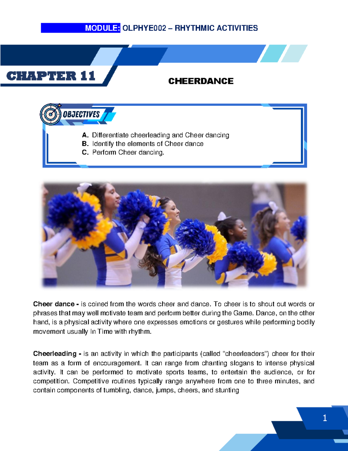 Chapter 11 - Cheer Dance - CHEERDANCE A. Differentiate cheerleading and ...