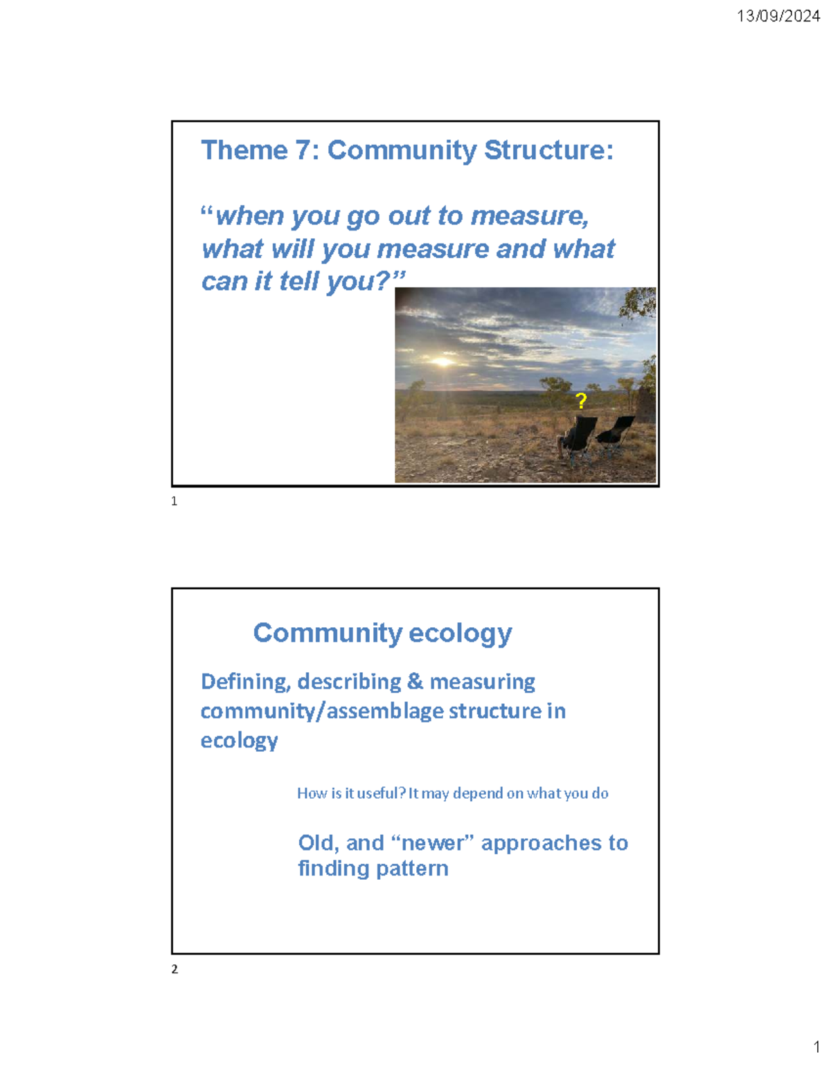 Theme 7: Community Structure - Measuring and Understanding Ecology ...