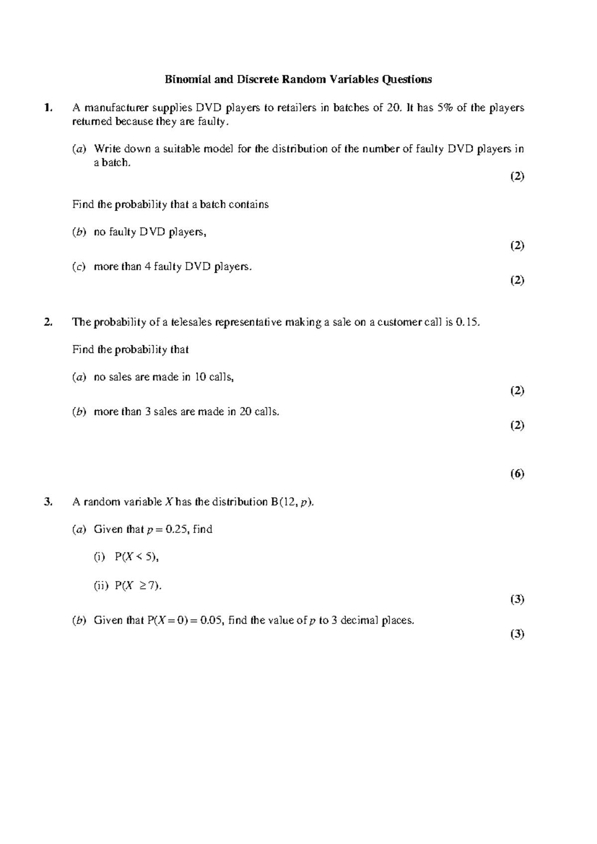 L6th Stats - Questions on Binomial & Discrete Random Variables - Studocu