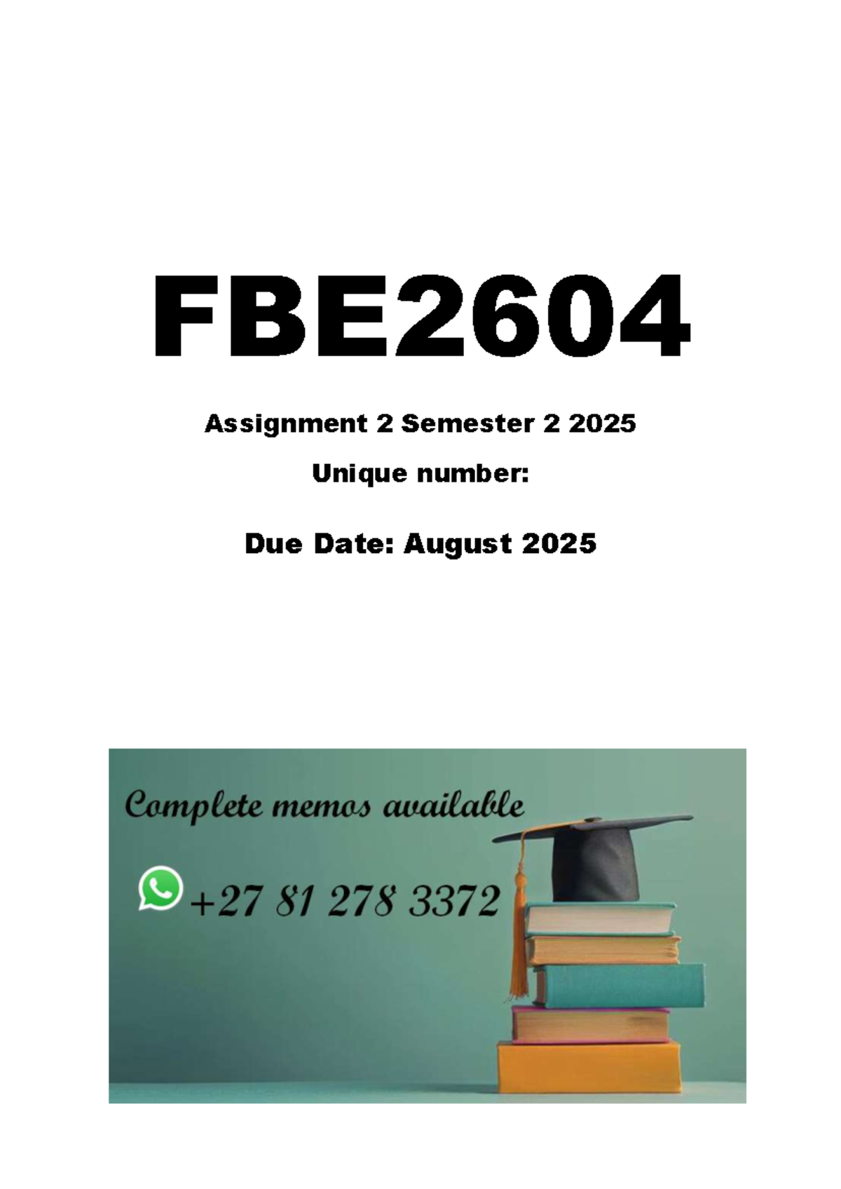 FBE2604 Assignment 2 Memo Analysis - Semester 2 2025 - Studocu