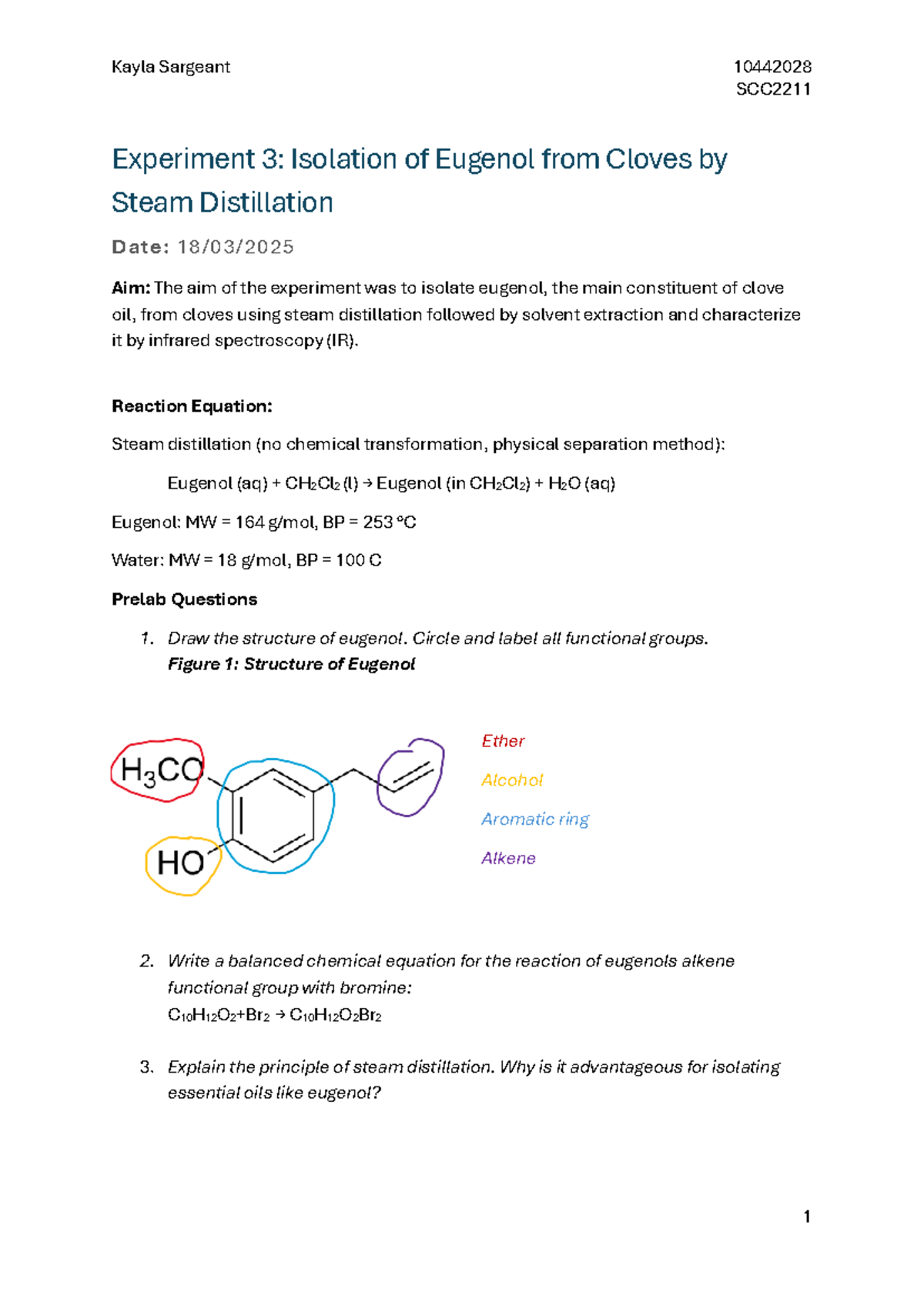 SCC2211 Experiment 3 Lab Report: Isolation of Eugenol via Steam ...