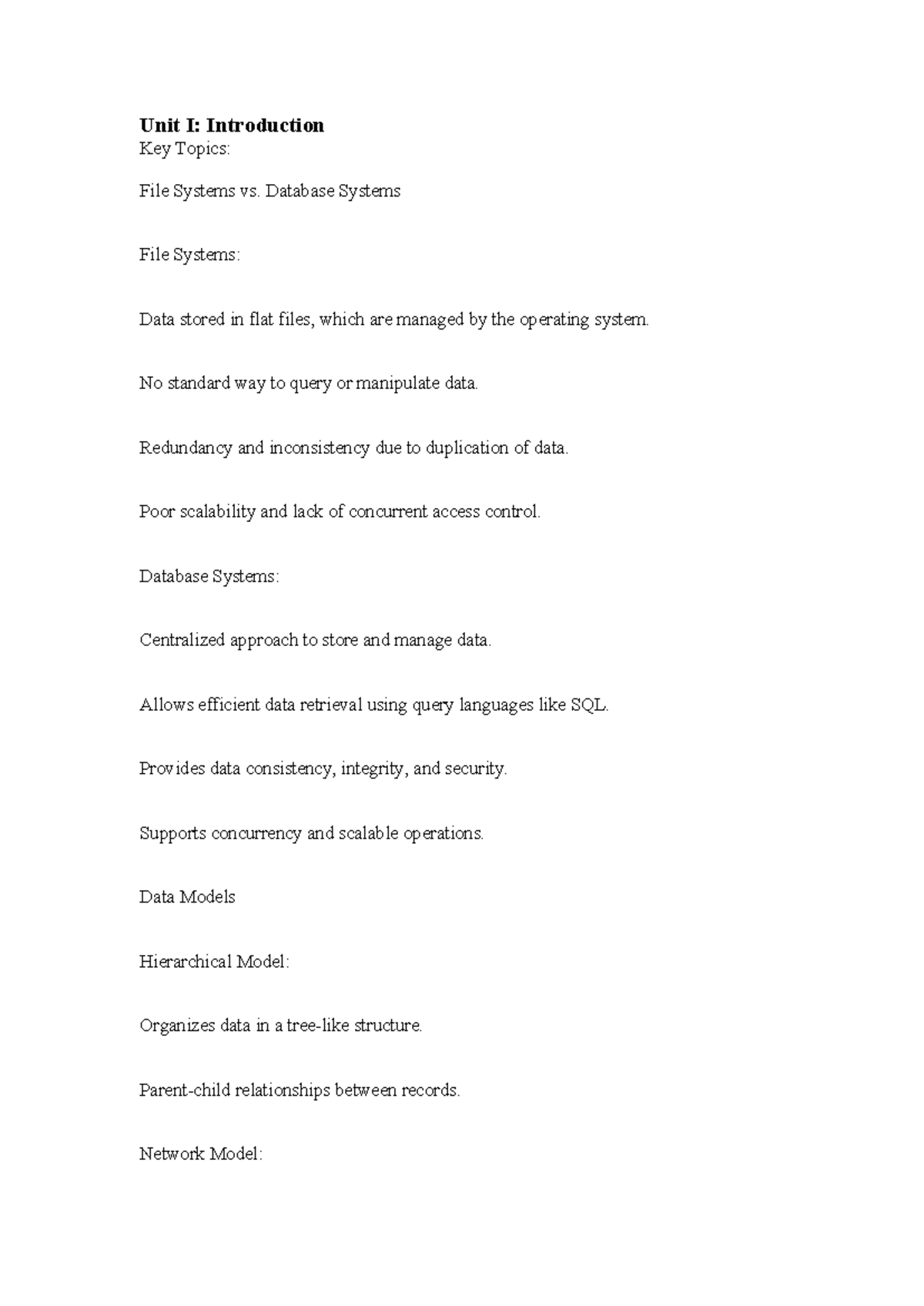 DATABASE MANAGEMENT - Unit I: Introduction Key Topics: File Systems vs ...