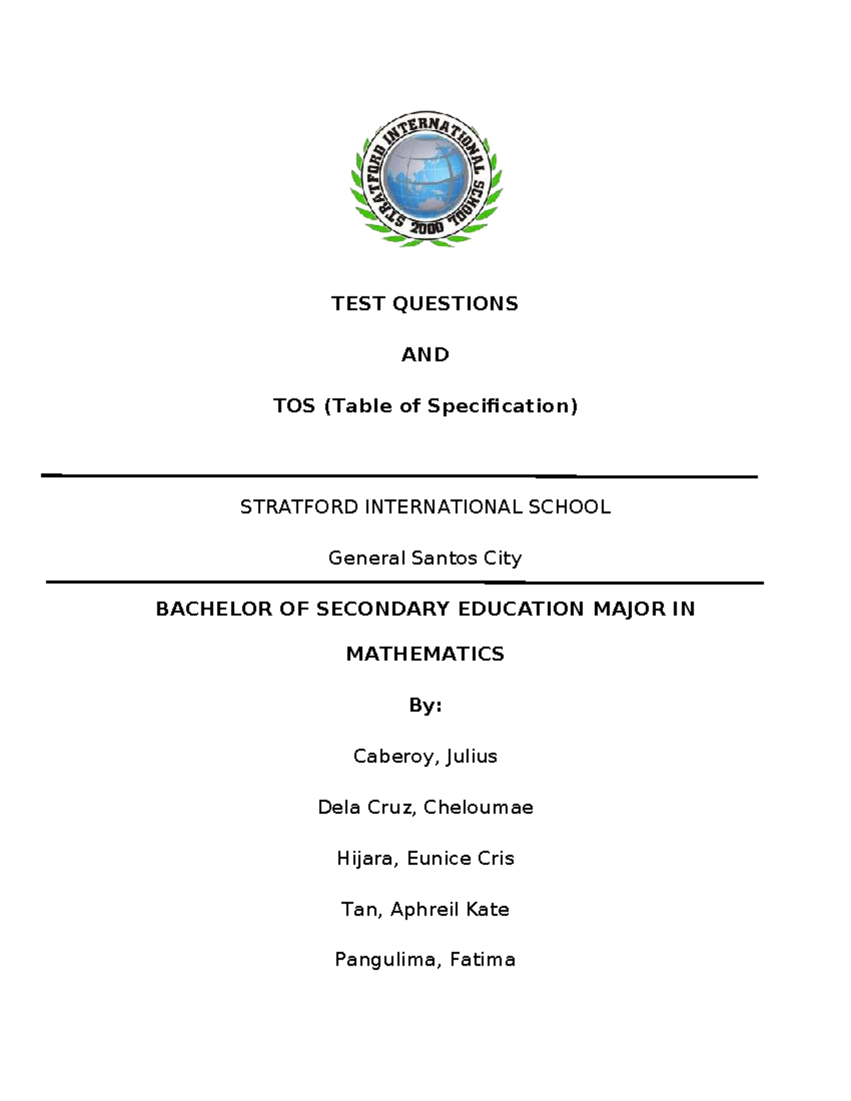 TEST QUESTIONS WITH TOS FOR BSED MAJOR IN MATH - Studocu