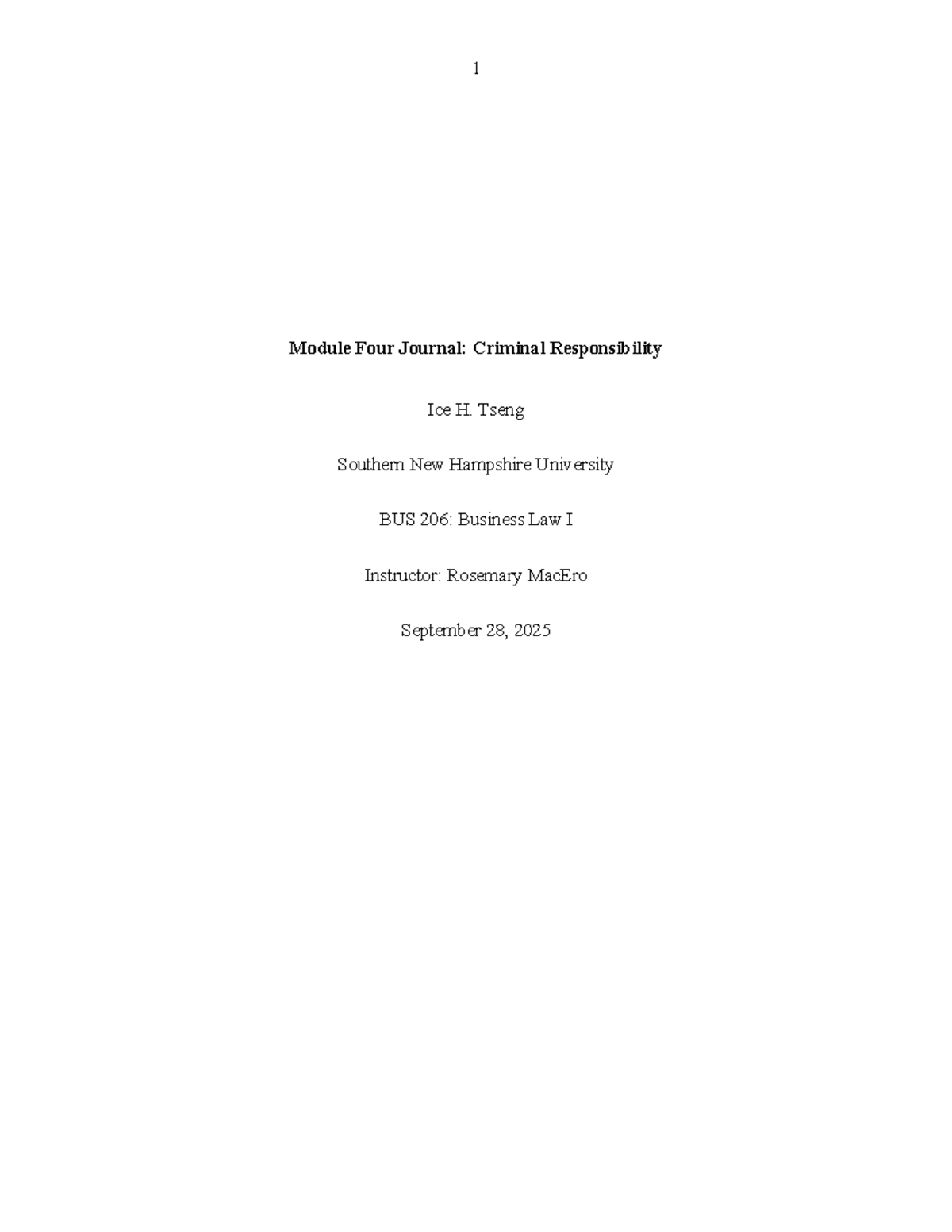 BUS 206: Module 4 Journal - Analyzing Criminal Responsibility in FTX ...
