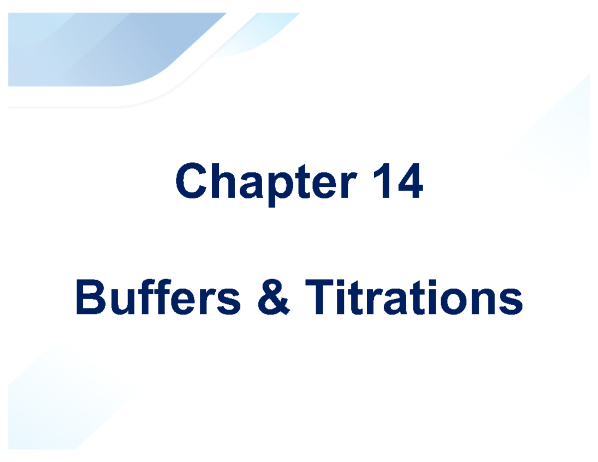 Ch 14 Buffers and Titrations: Key Concepts and Examples - Studocu