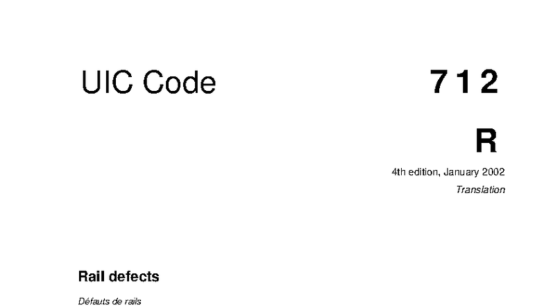 UIC Code 712 R: Handbook on Rail Defects and Withdrawal Procedures ...