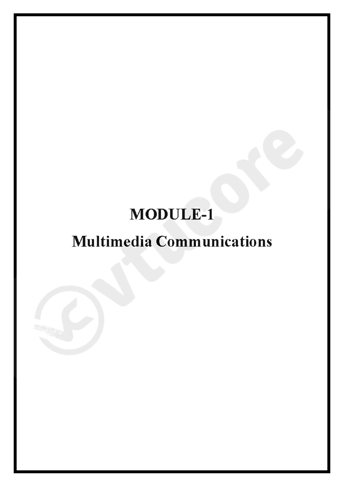 MMC Module 1: Introduction to Multimedia Communications - Studocu