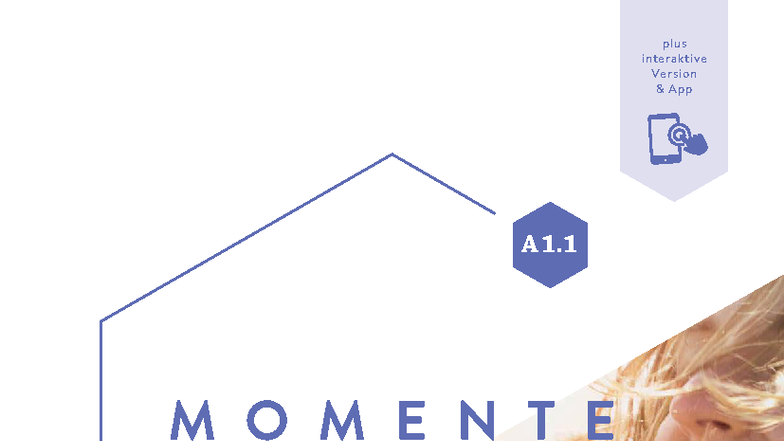 Momente A1 1 Arbeitsbuch - Interaktive Version 2020 - Document Preview