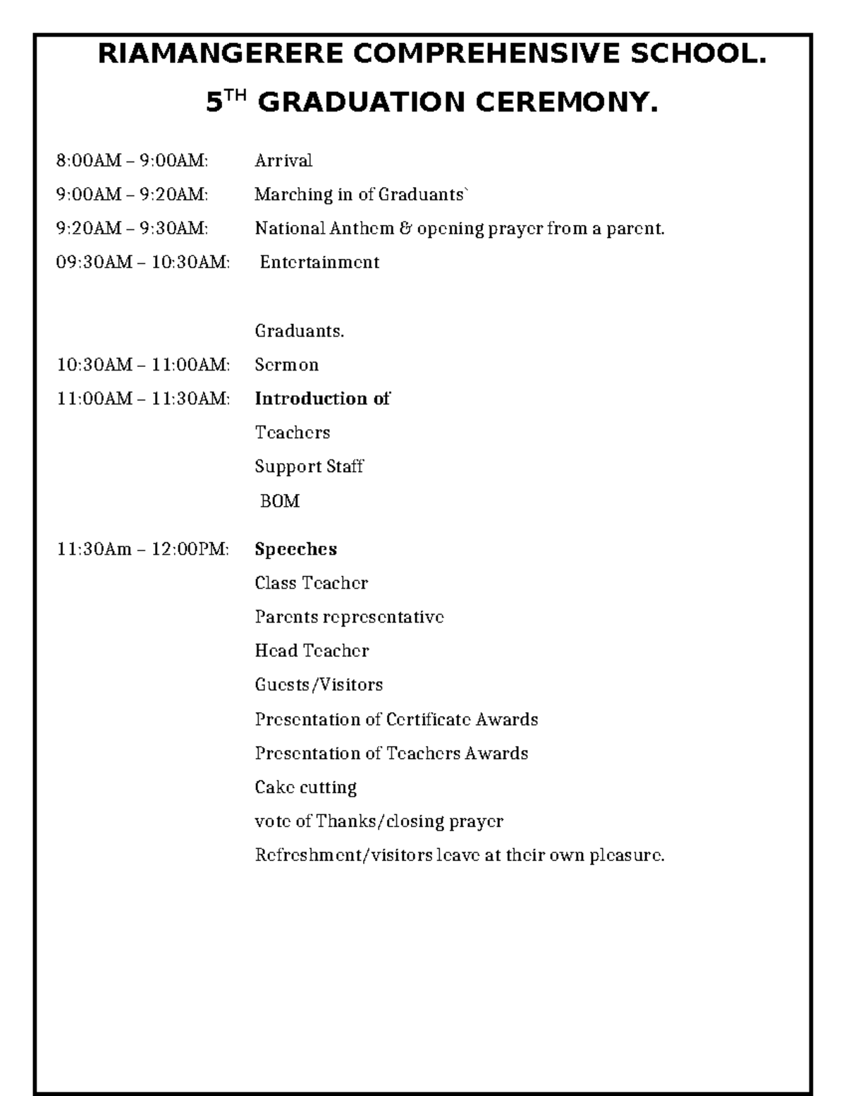 5TH Graduation Ceremony - RIAMANGERERE COMPREHENSIVE SCHOOL. 5 TH ...