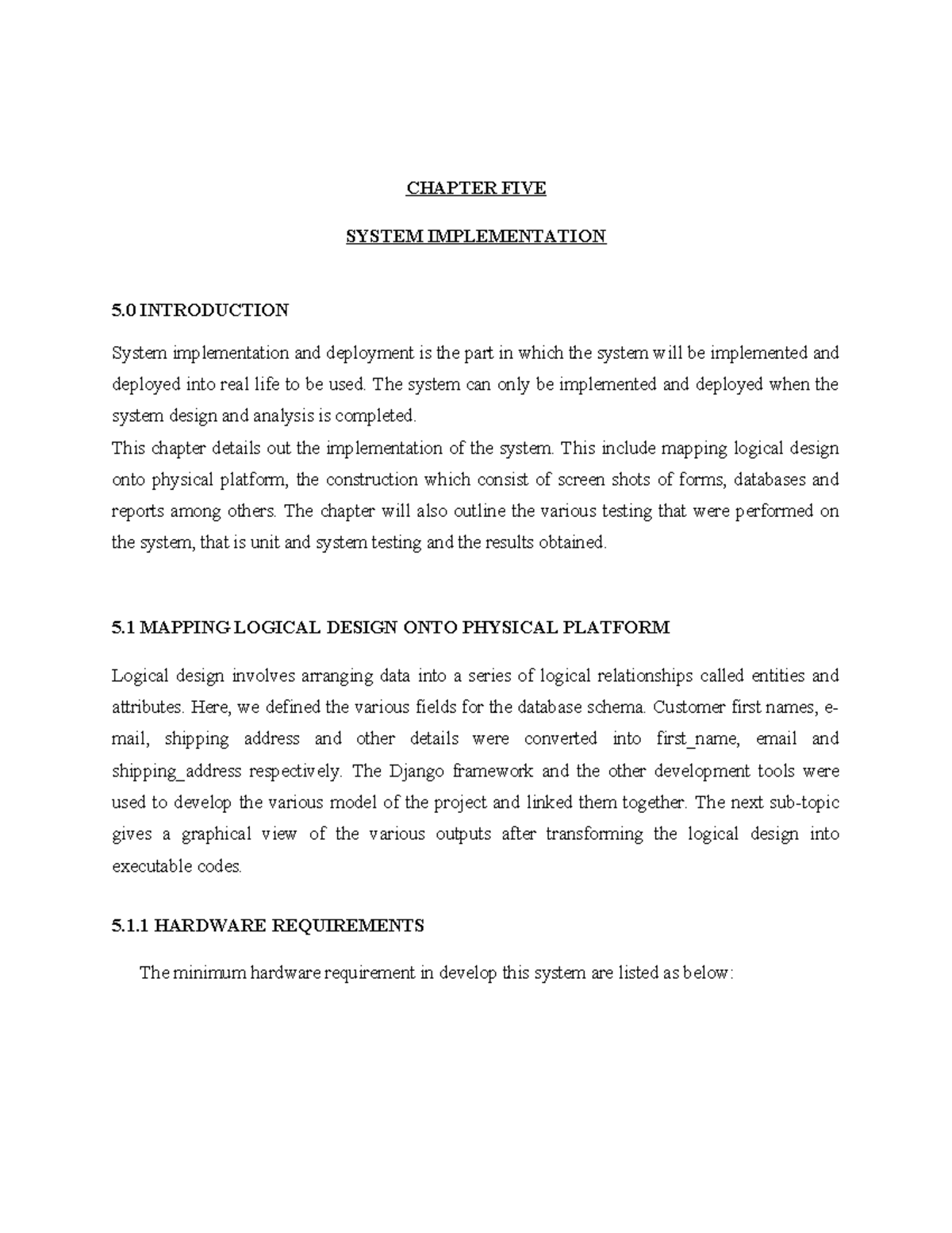 CHAPTER 5: SYSTEM IMPLEMENTATION AND TESTING OVERVIEW - Studocu