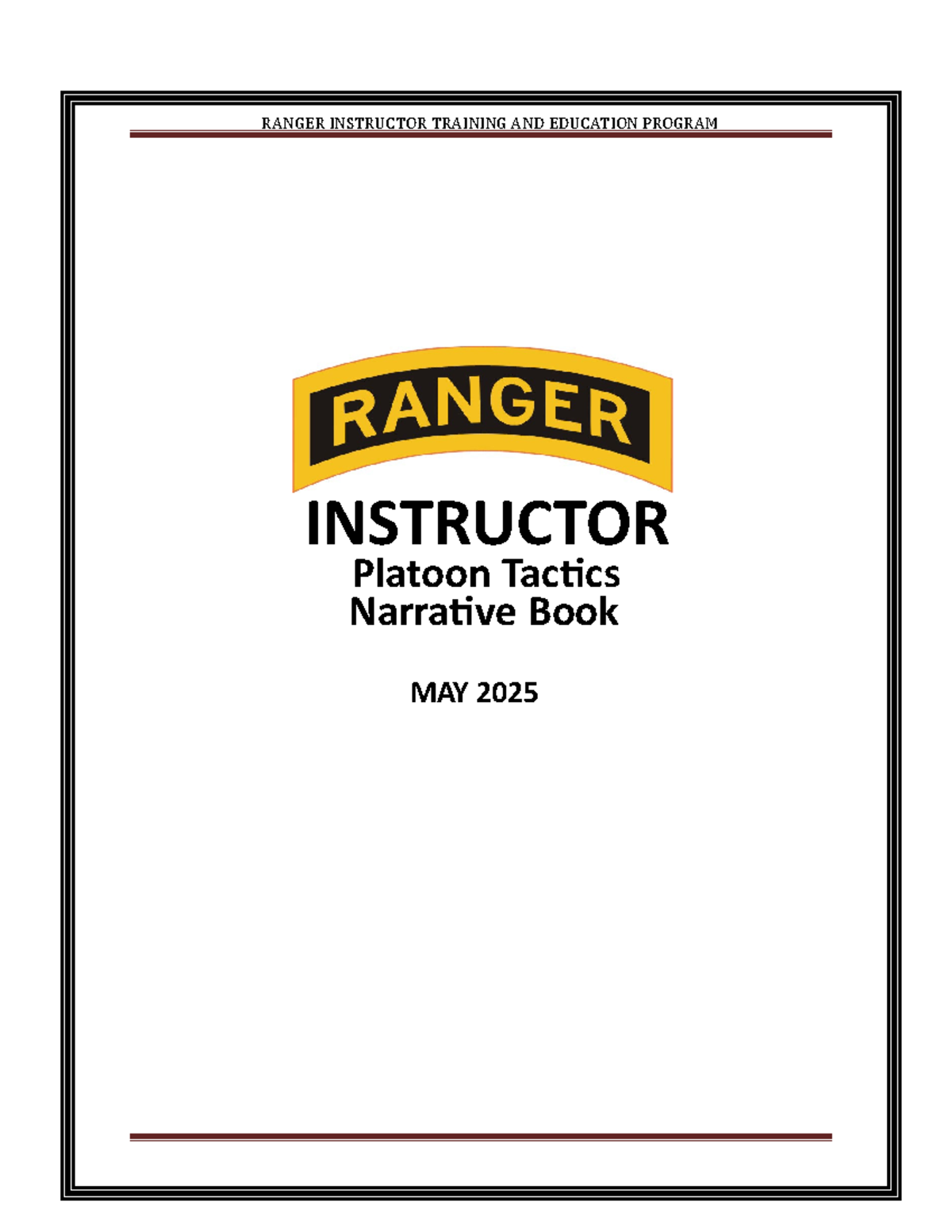 RANGER INSTRUCTOR TRAINING: Platoon Tactics & Movement Formations (MAY ...