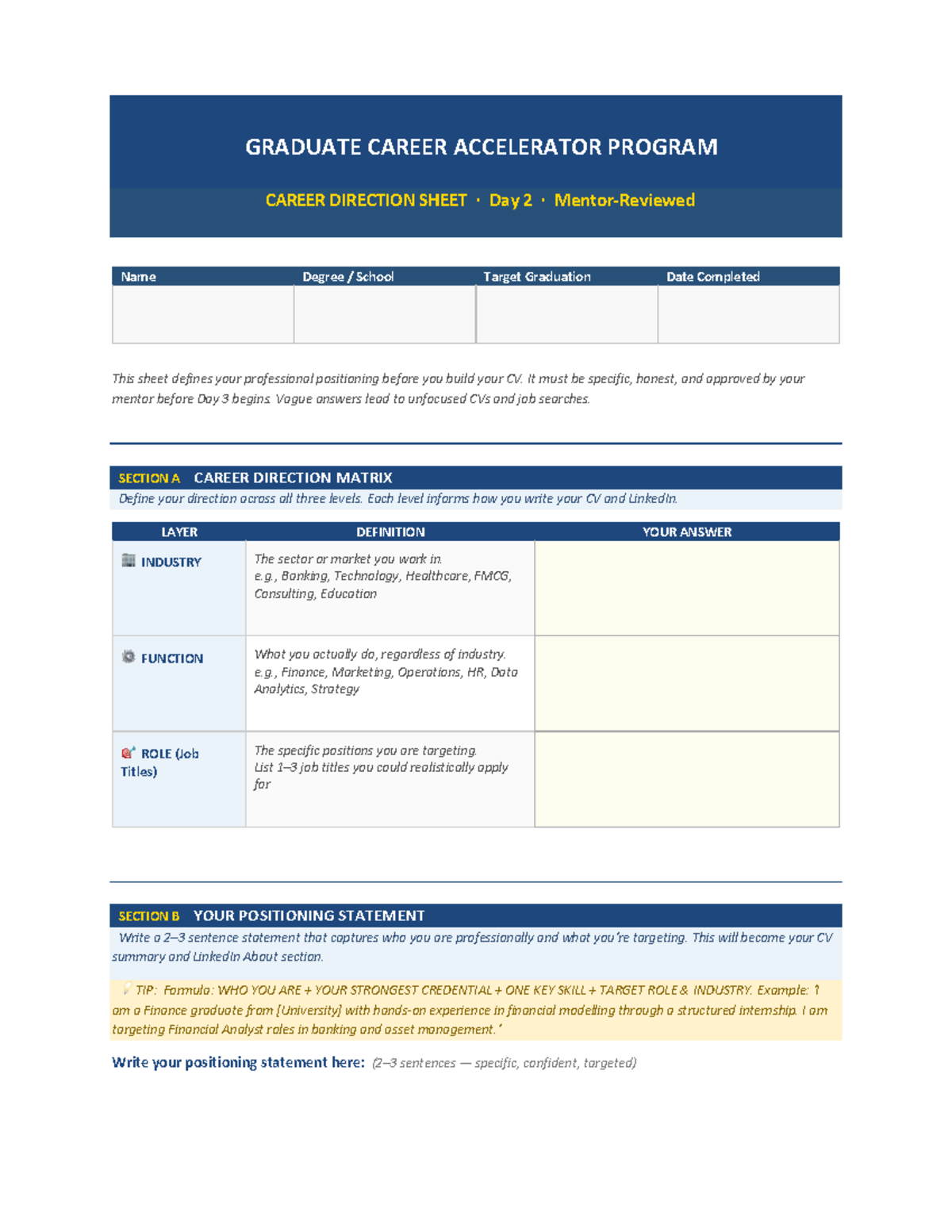 Career Direction Sheet - Day 2 for Grad Career Accelerator 260403 - Studocu