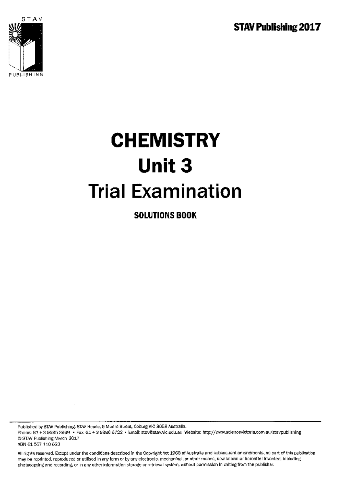 2017 STAV Chemistry Unit 3 Trial Exam Solutions - Studocu