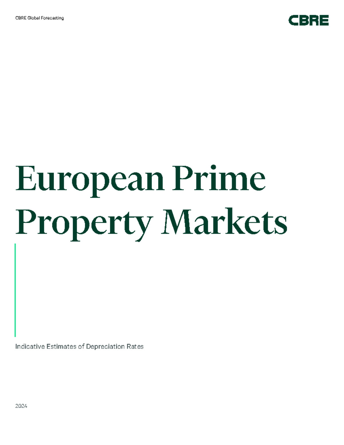 CBRE Global Forecasting: Depreciation Rates Methodology 2024 - Studocu
