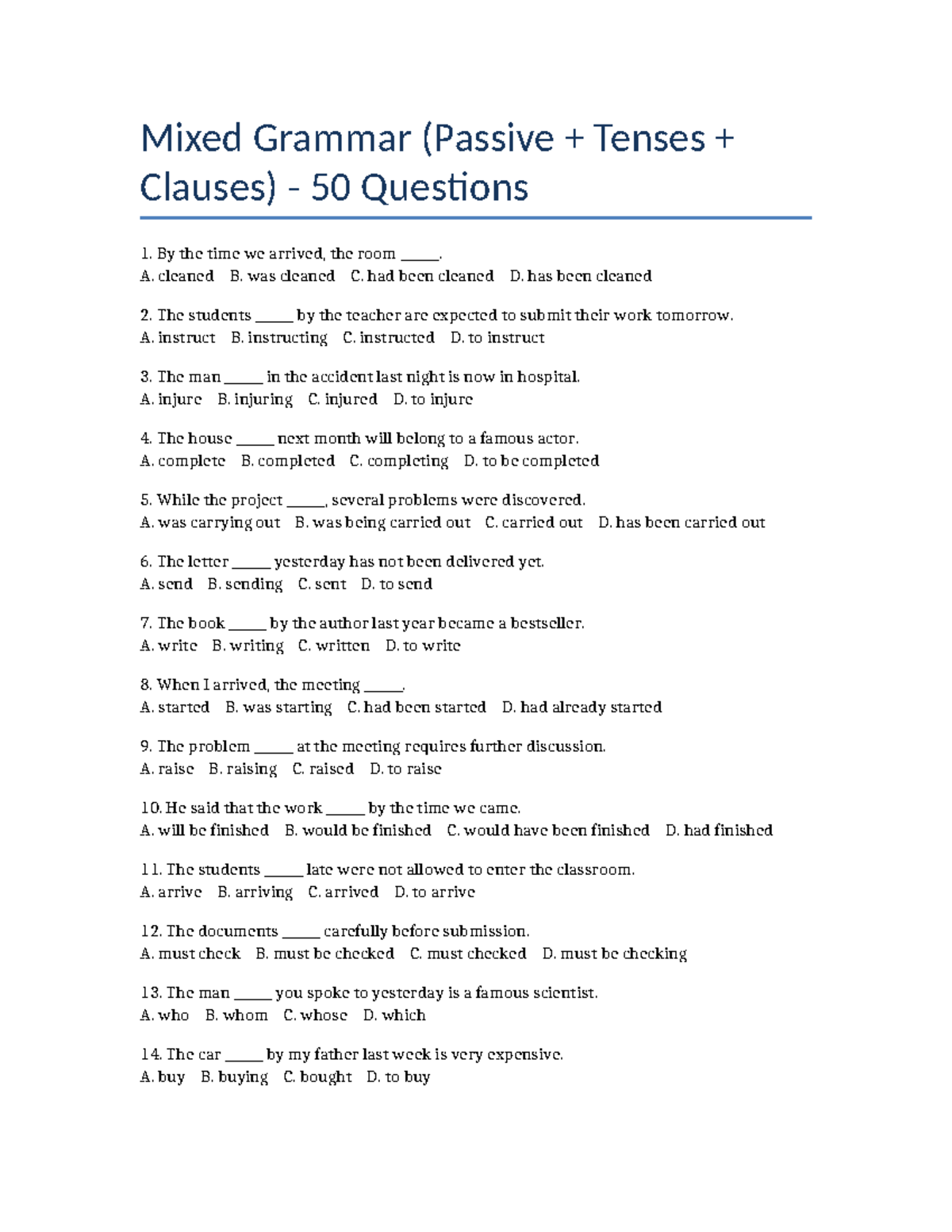 Mixed Grammar (Passive Tenses) - 50 Questions for Practice - Studocu