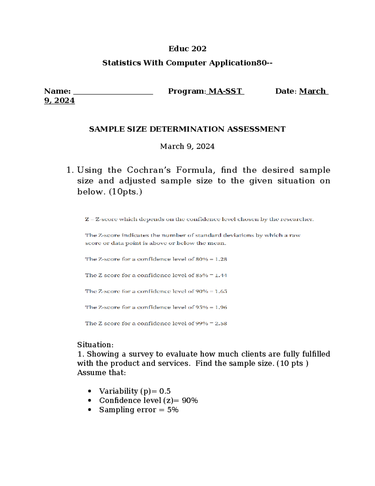 Sample SIZE Determination Assessment - Educ 202 Statistics With ...