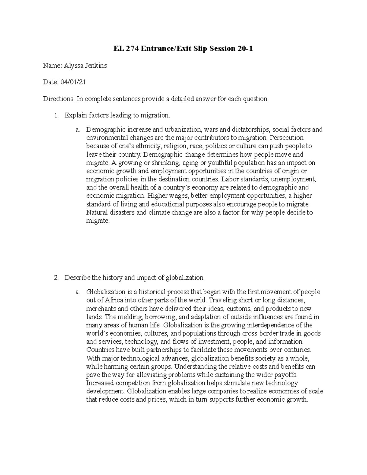 EL 274 Exit Slip 20-1 - It is an exit slip. I provided the questions ...