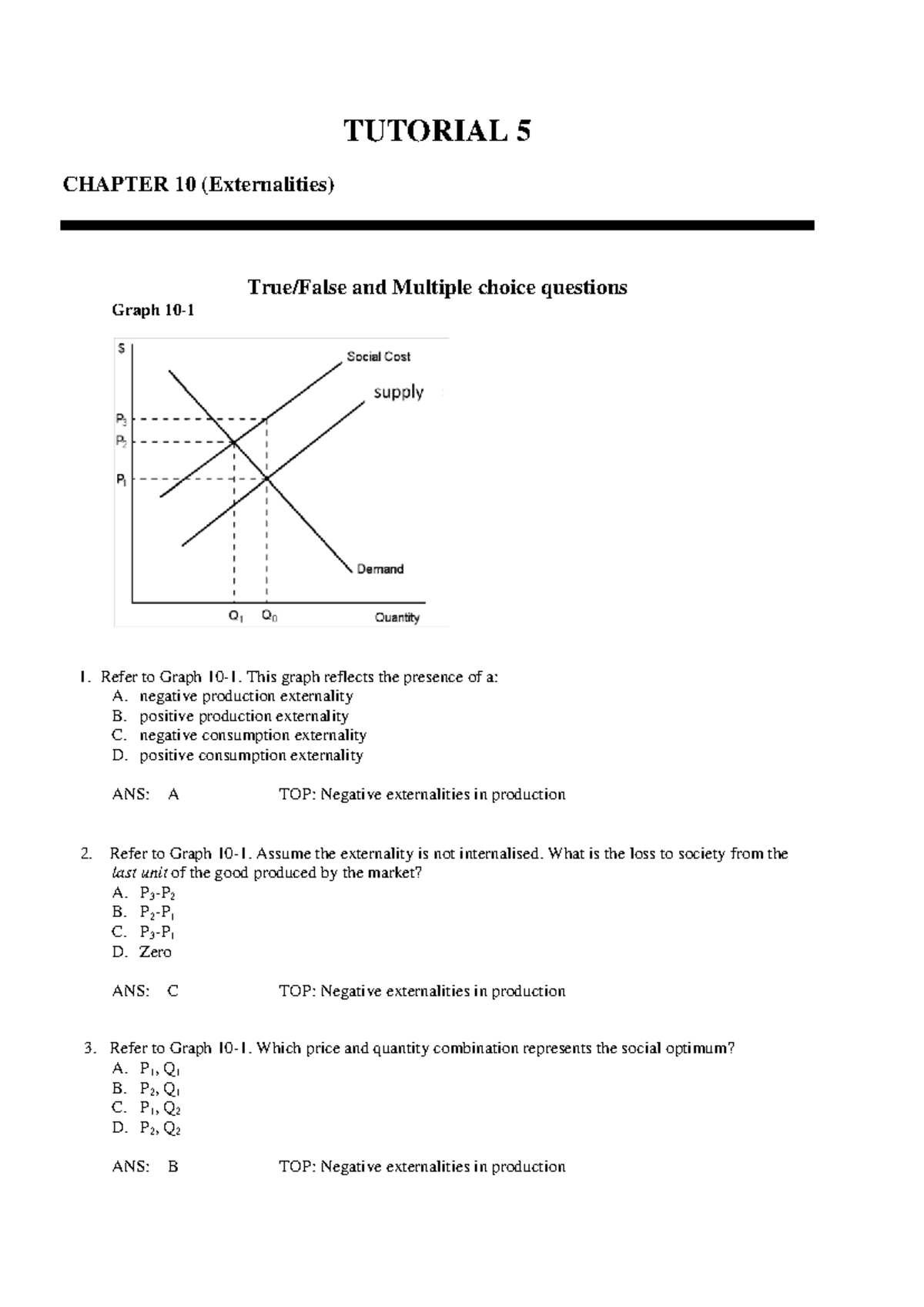 Tutorial 5 Solutions - Externalities - TUTORIAL 5 CHAPTER 10 ...