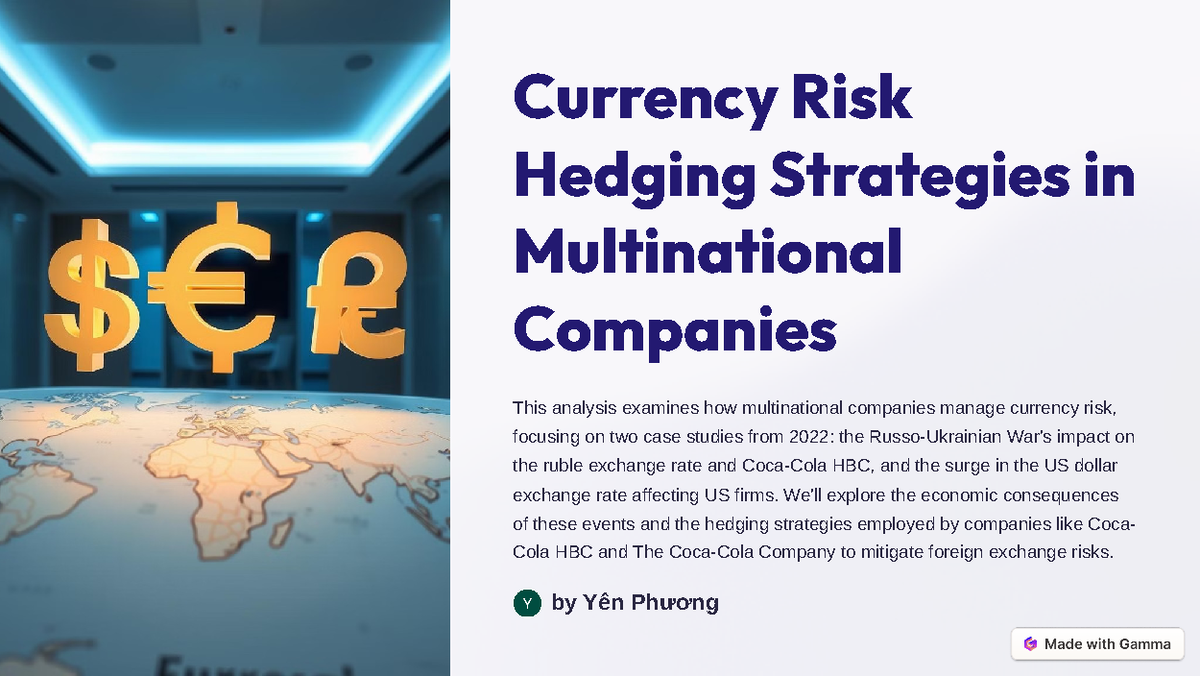 Currency Risk Hedging Strategies for MNCs: Case Studies on Coca-Cola ...