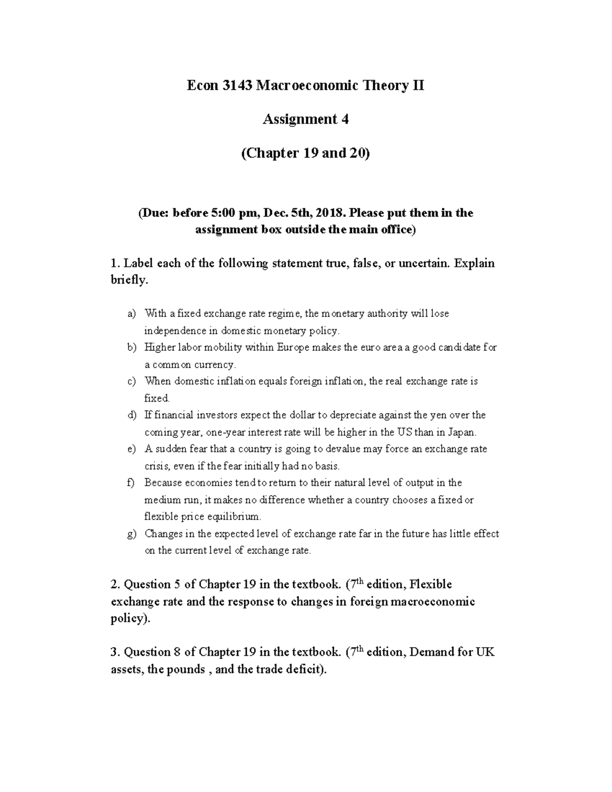 Assignment 4 - Econ 3143 Macroeconomic Theory II Assignment 4 (Chapter ...