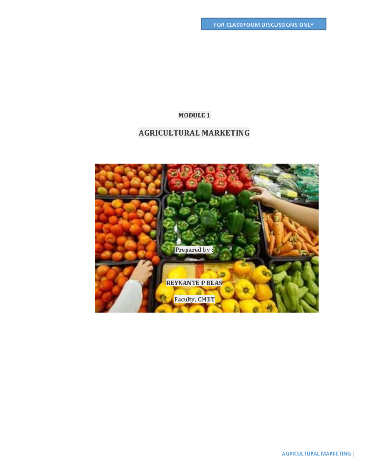 Elective 4 - Agricultural Marketing - Module 1 Overview and Concepts ...