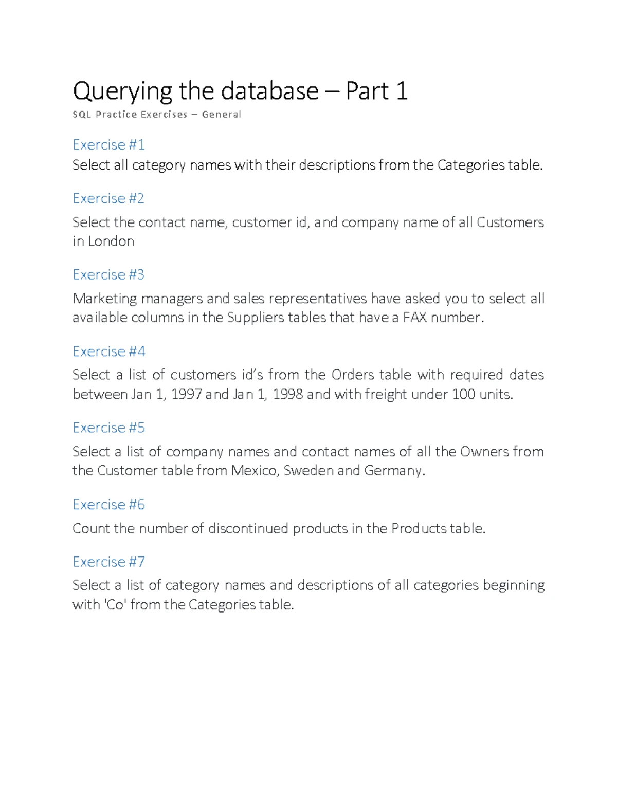SQL Practice Exercises: Querying the Database Part 2 - Studocu