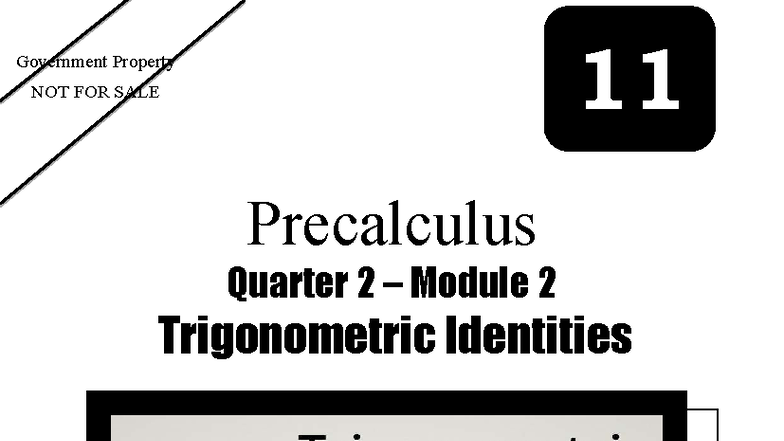Grade 11 Precalculus Q2 Module 2: Trigonometric Identities - Studocu