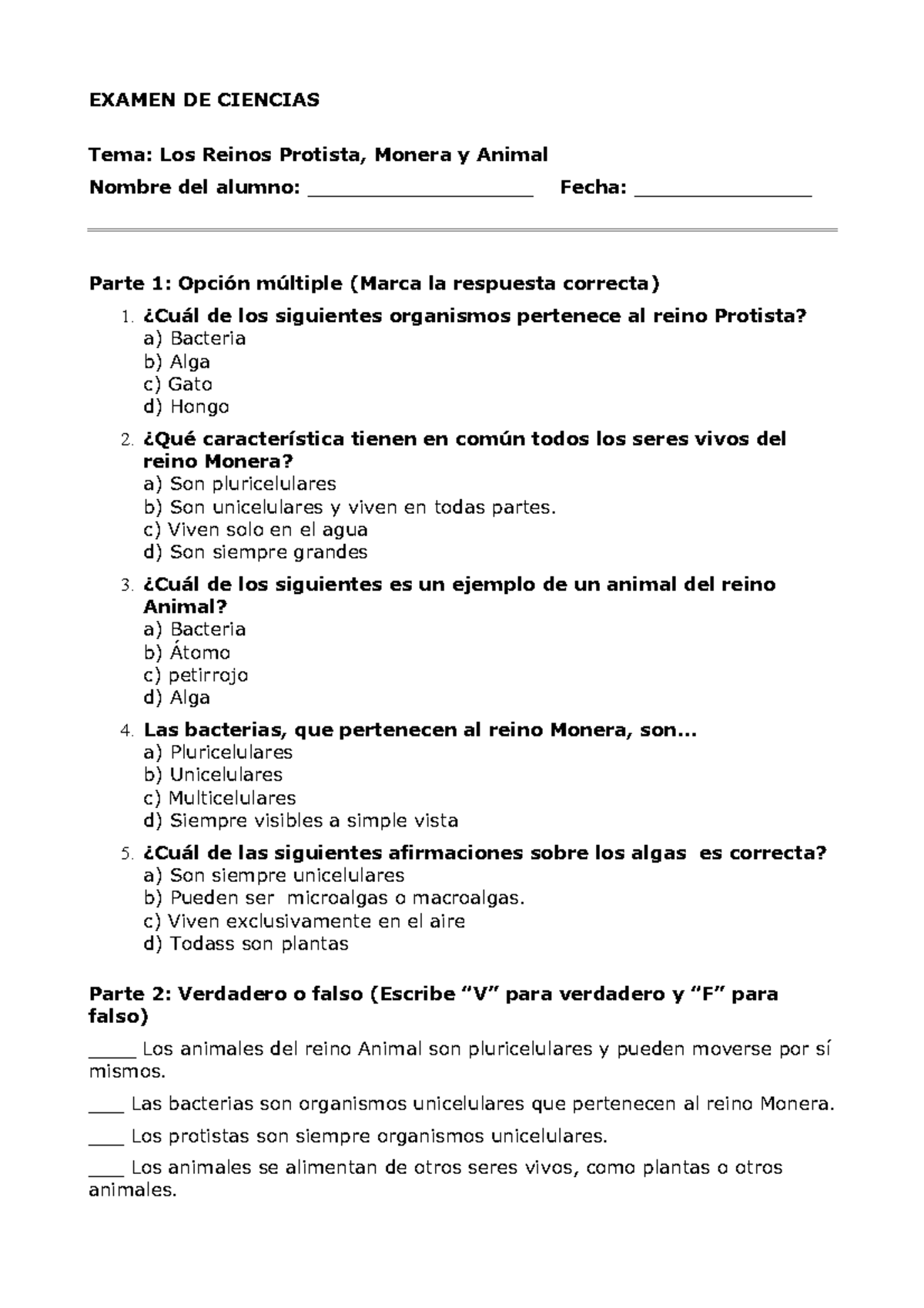 Examen de Ciencias: Reinos Protista, Monera y Animal - Prueba 5 - Studocu