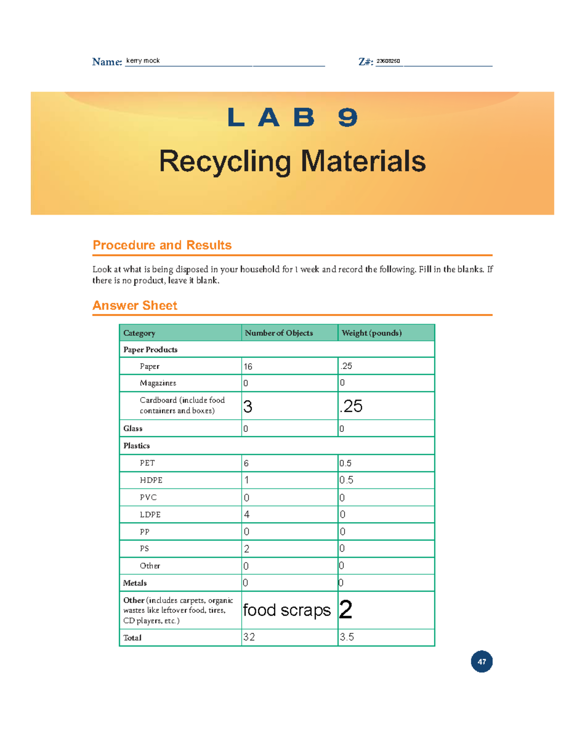Ande Cont. Chem. Lab 09: Recycling Materials Procedure & Analysis - Studocu